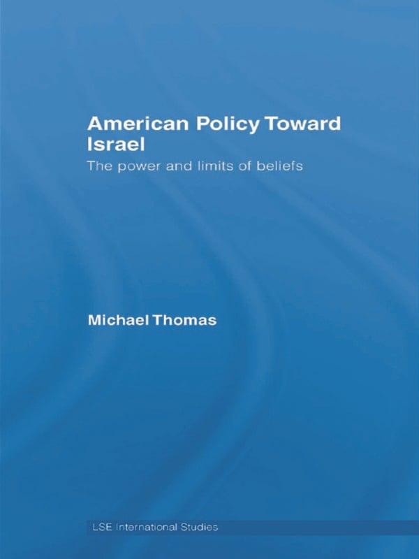 American Policy Toward Israel