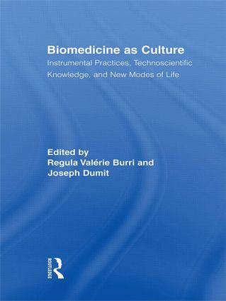 Biomedicine as Culture