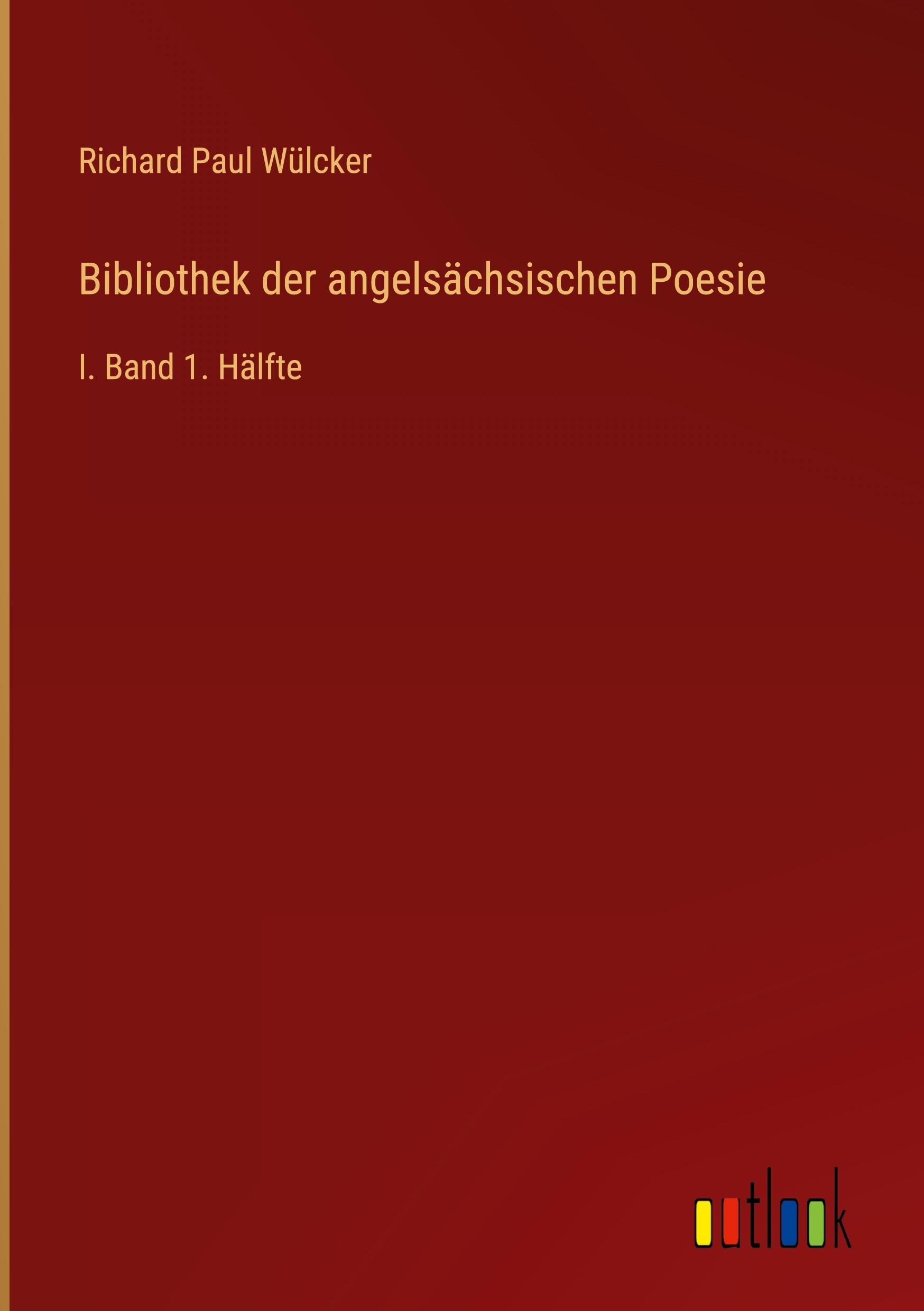 Bibliothek der angelsächsischen Poesie