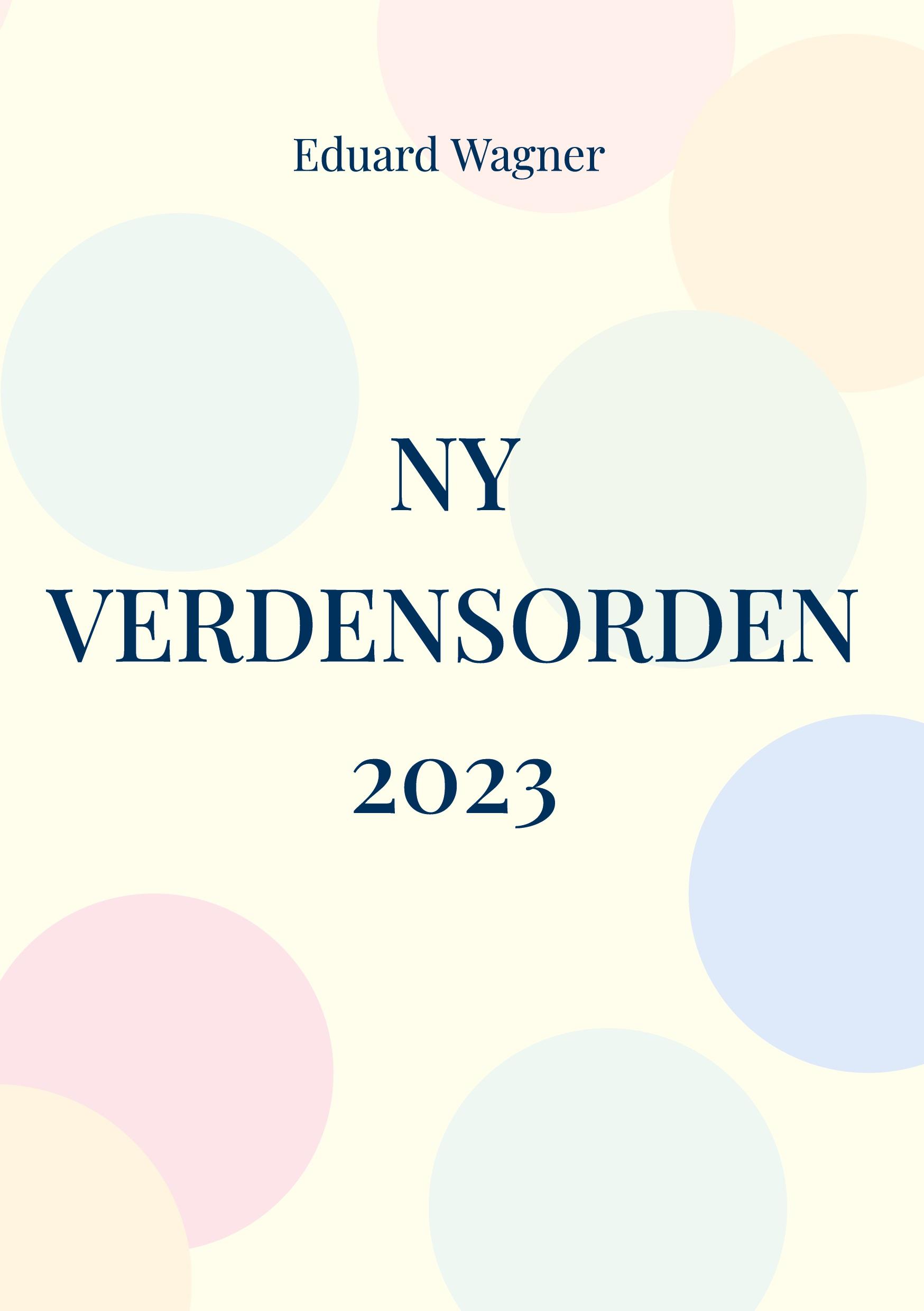 Ny Verdensorden 2023