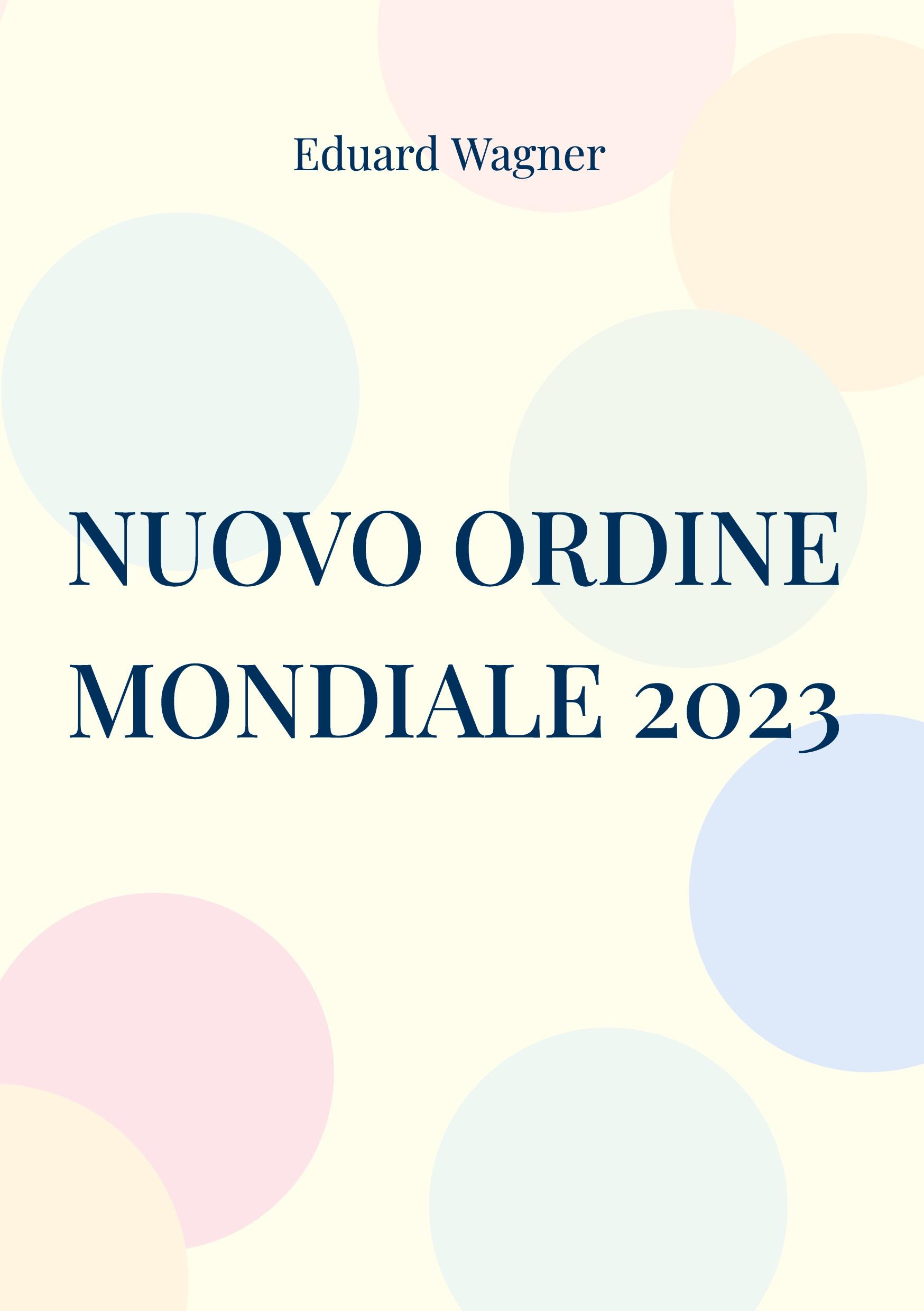 Nuovo Ordine Mondiale 2023