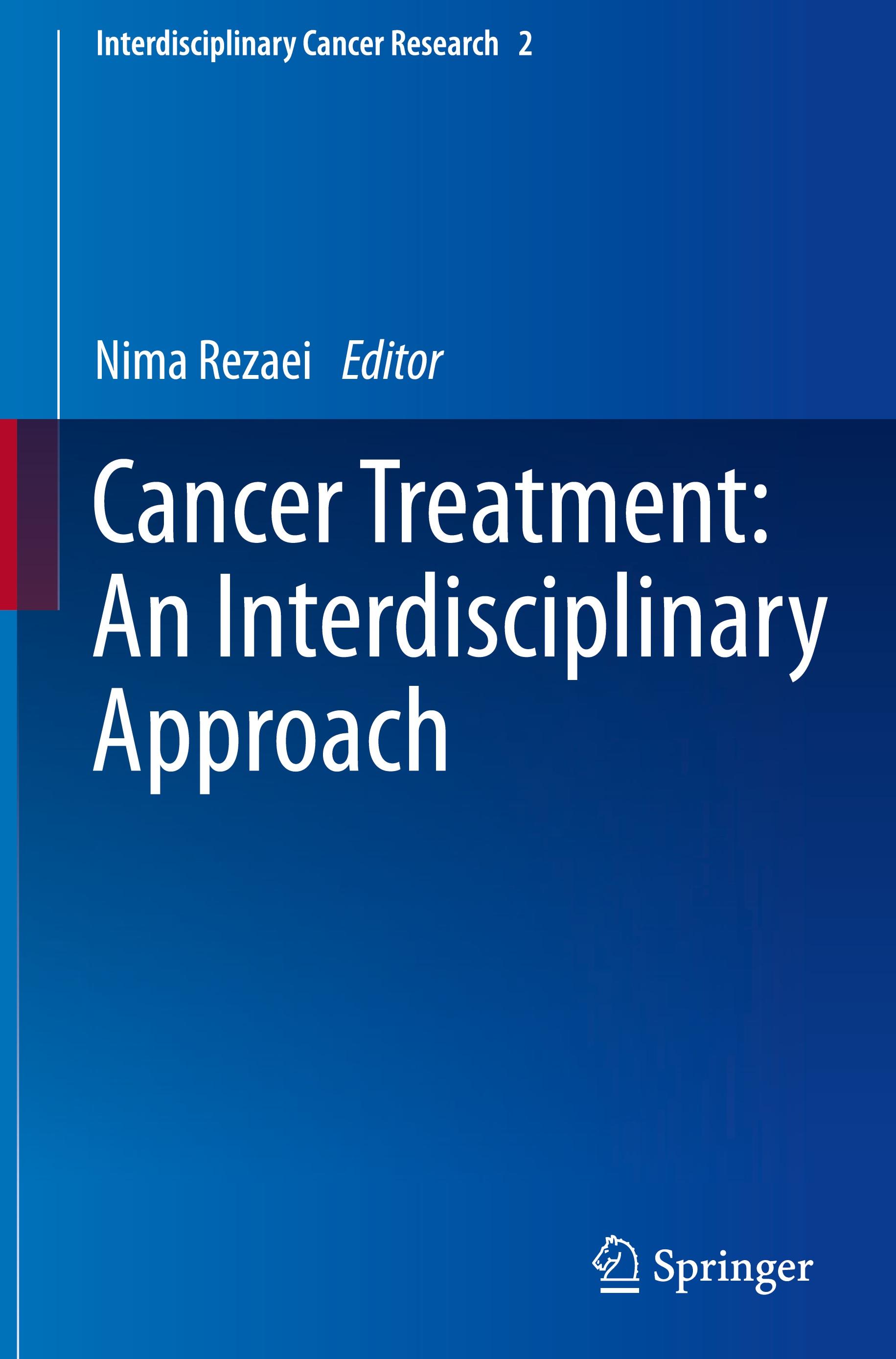 Cancer Treatment: An Interdisciplinary Approach