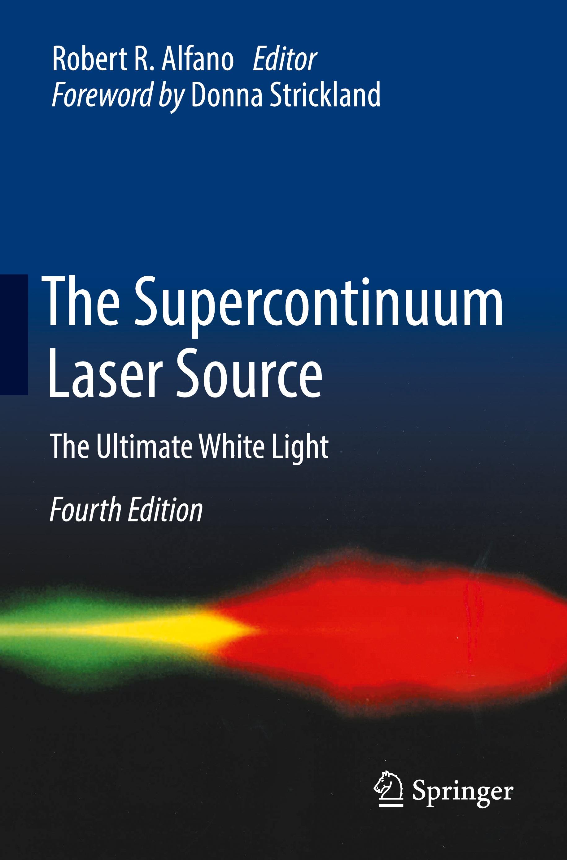 The Supercontinuum Laser Source