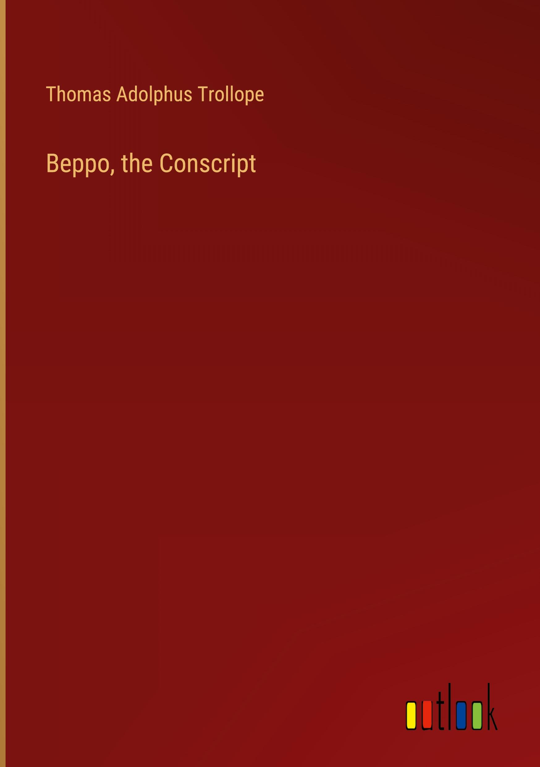 Beppo, the Conscript