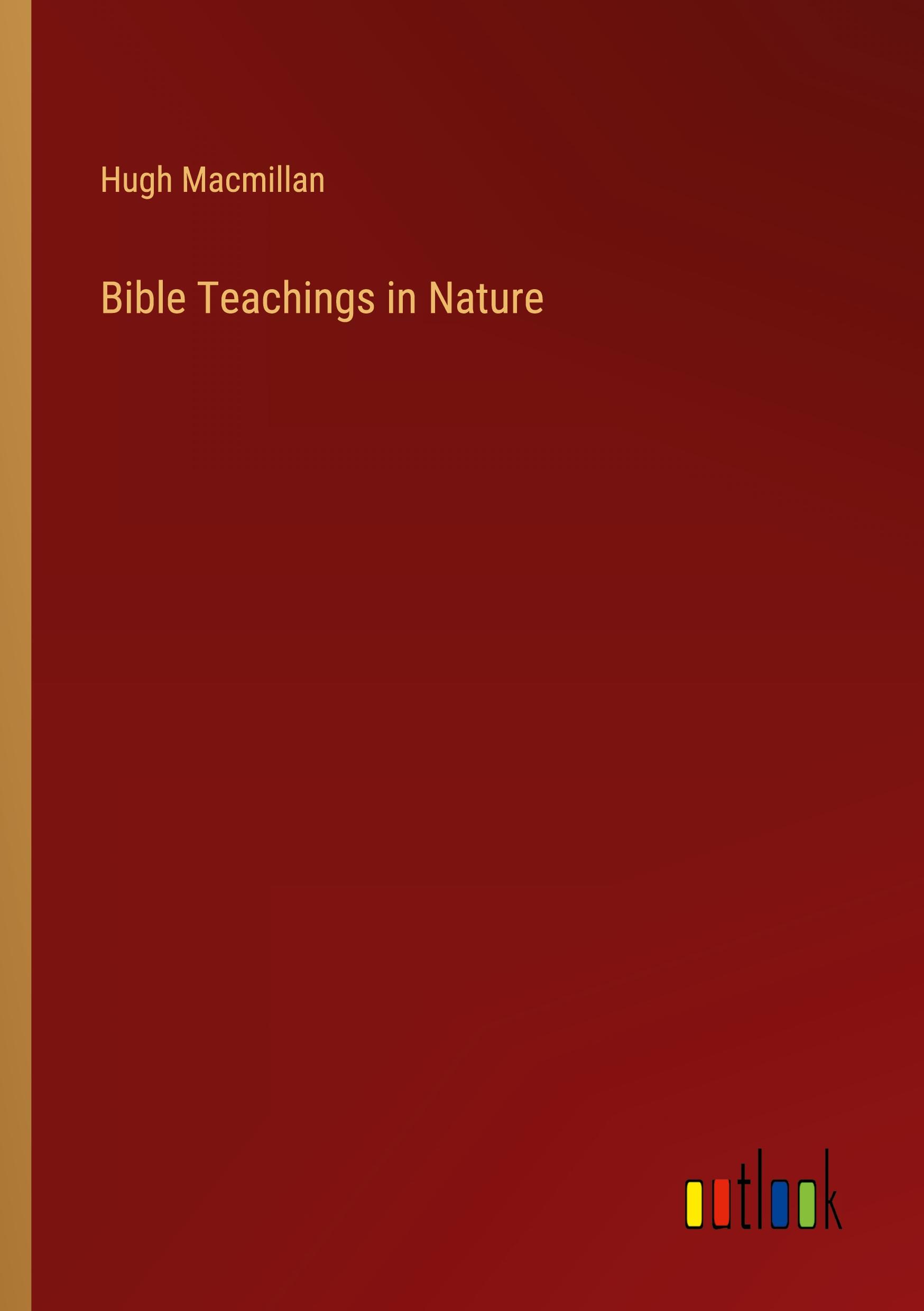 Bible Teachings in Nature