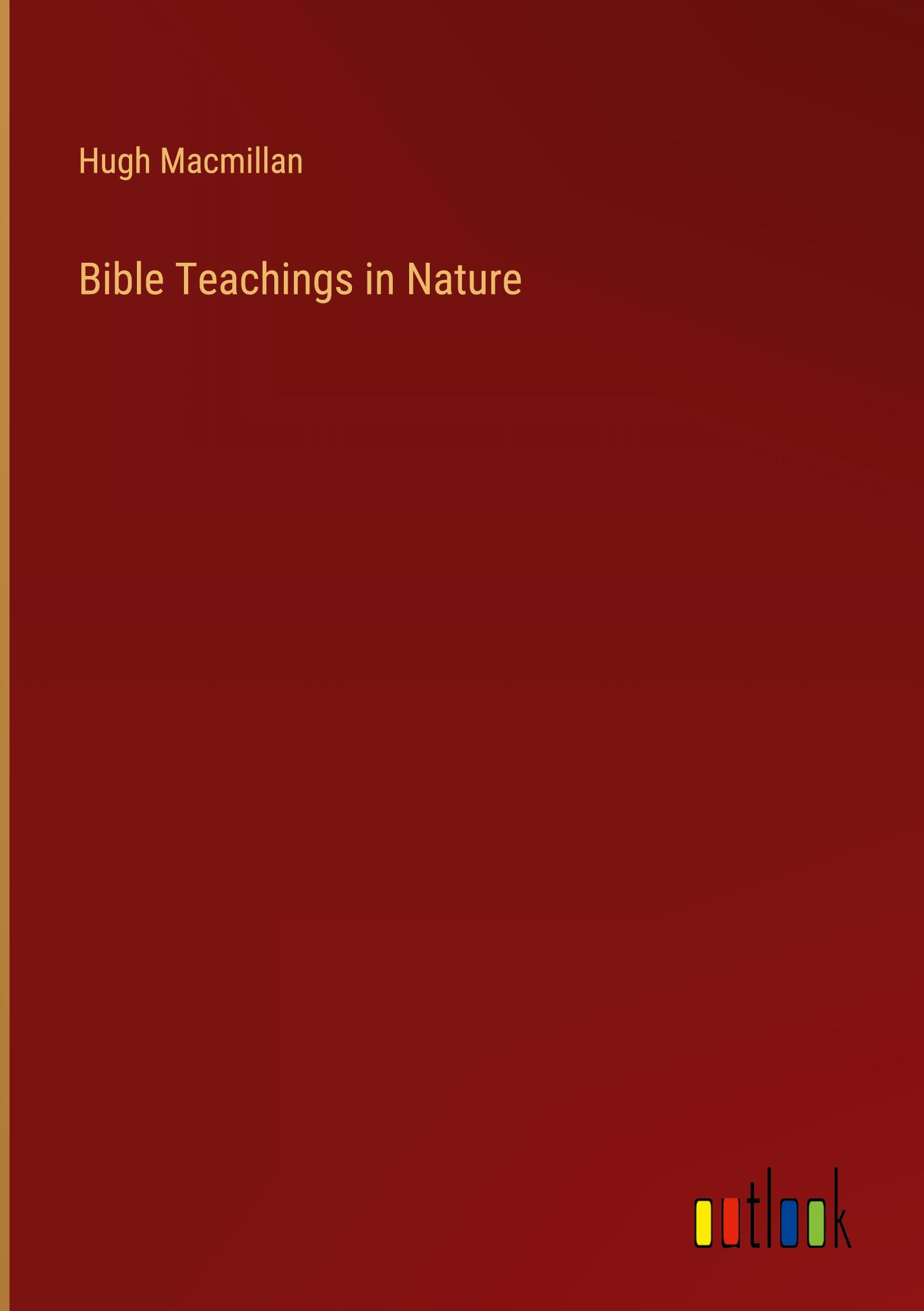 Bible Teachings in Nature