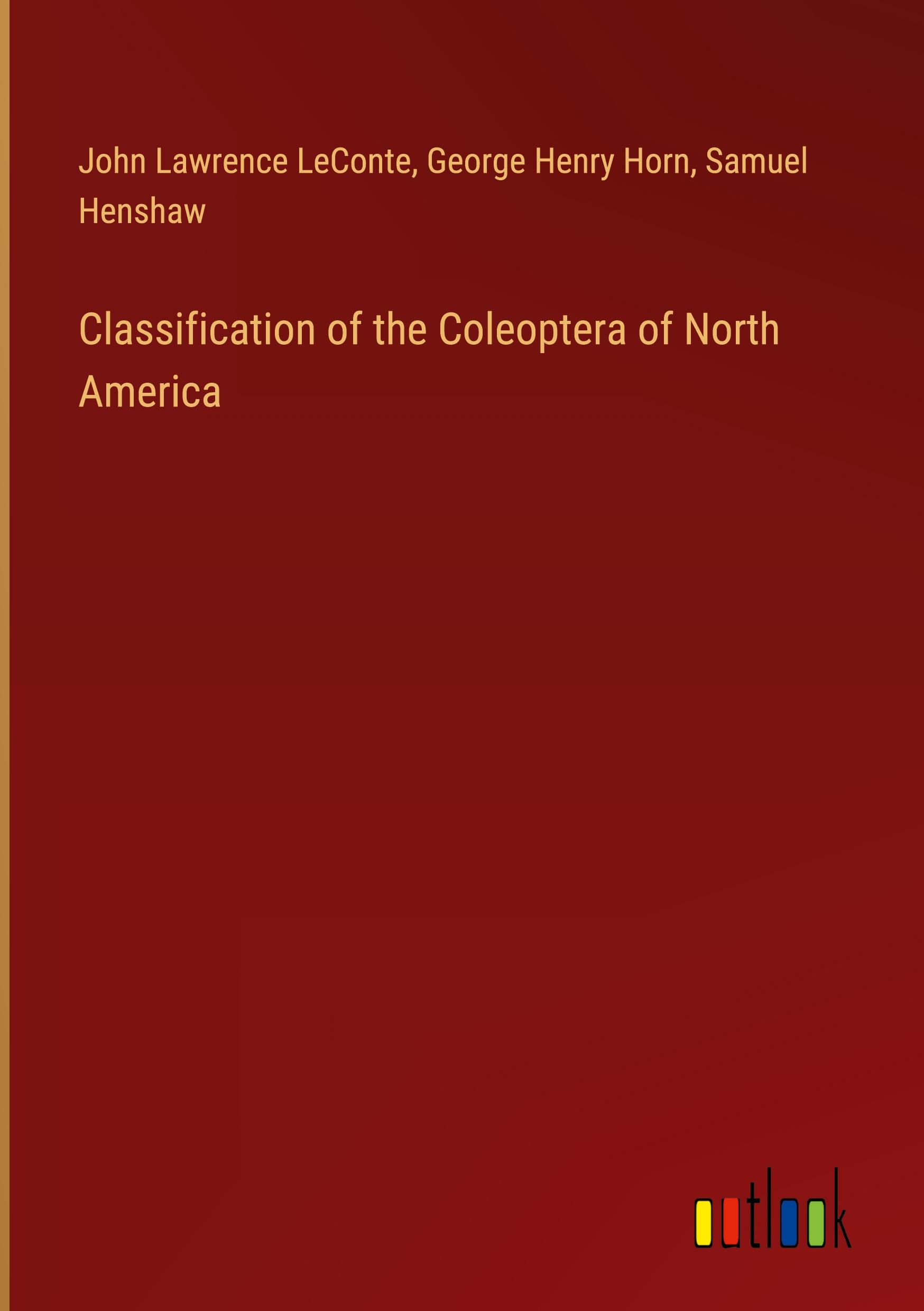 Classification of the Coleoptera of North America