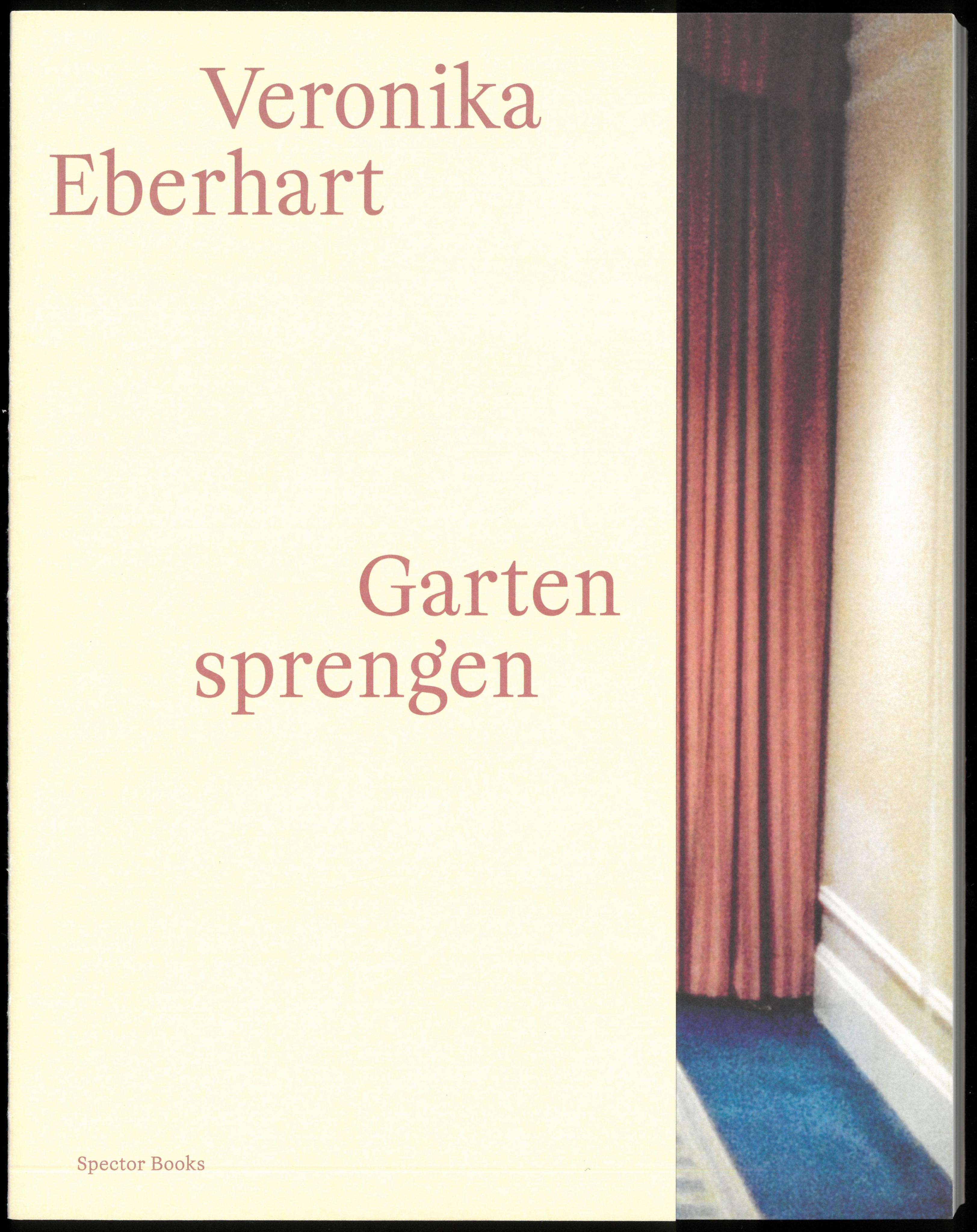 Veronika Eberhart: Garten sprengen