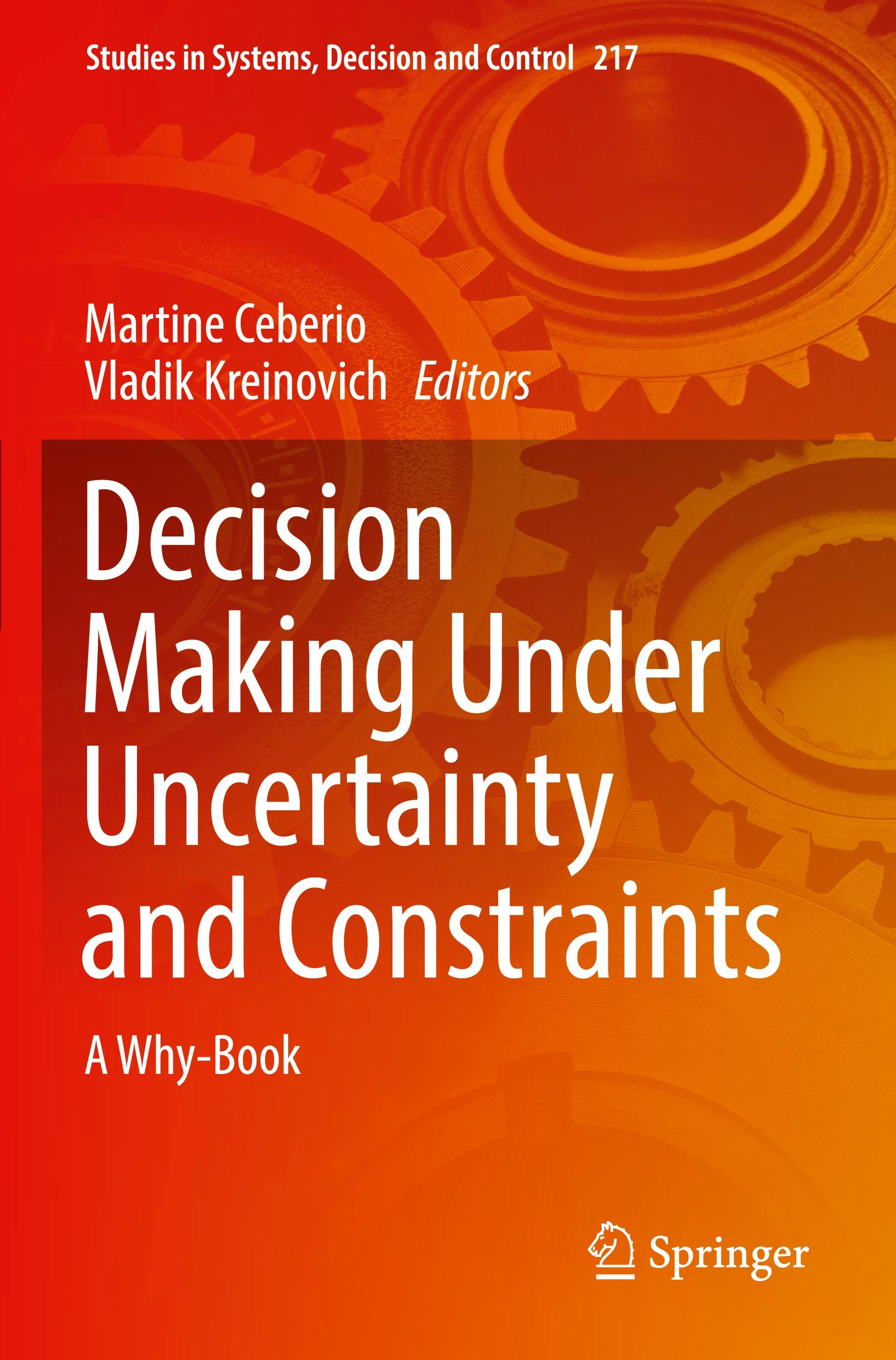 Decision Making Under Uncertainty and Constraints