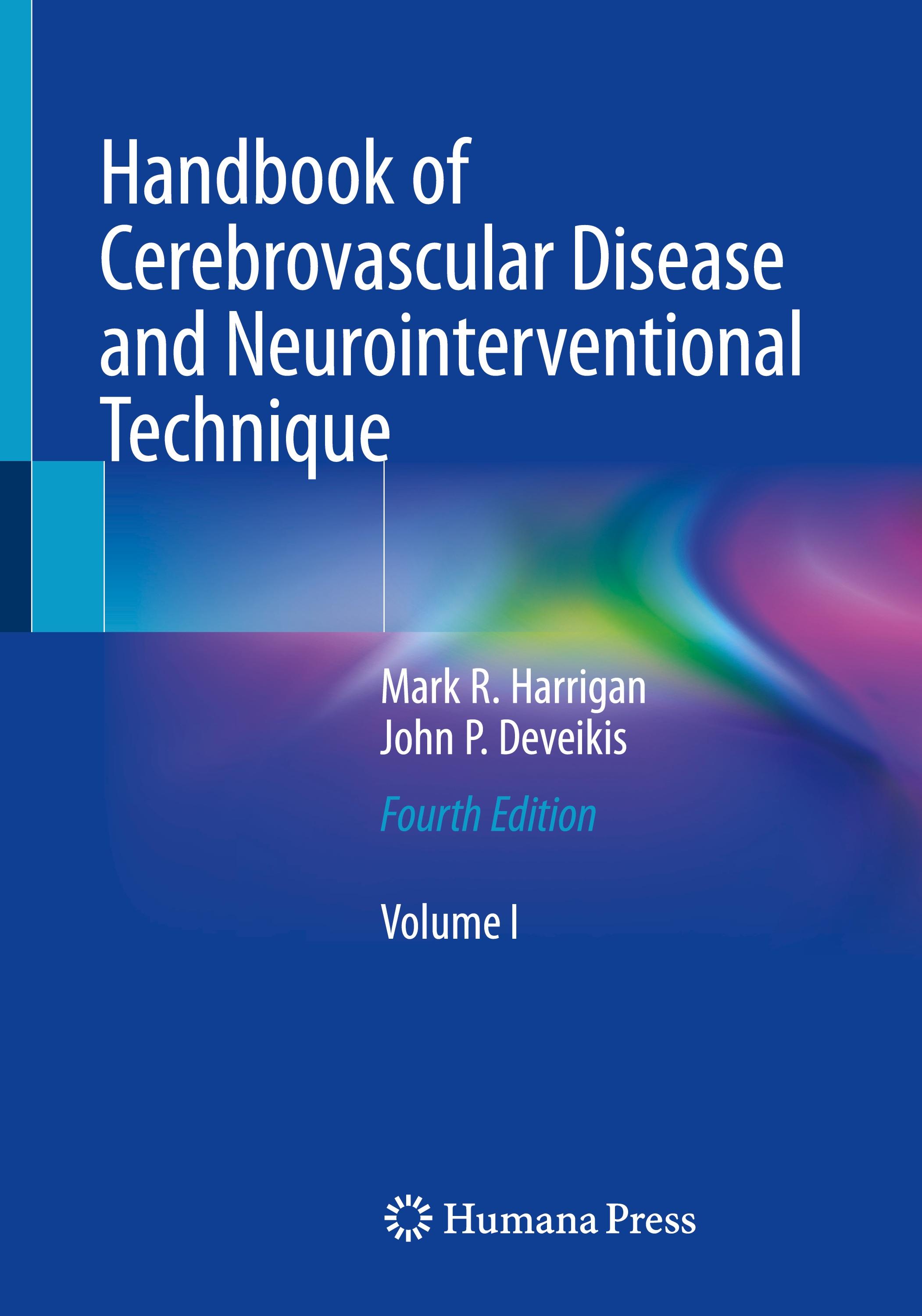 Handbook of Cerebrovascular Disease and Neurointerventional Technique