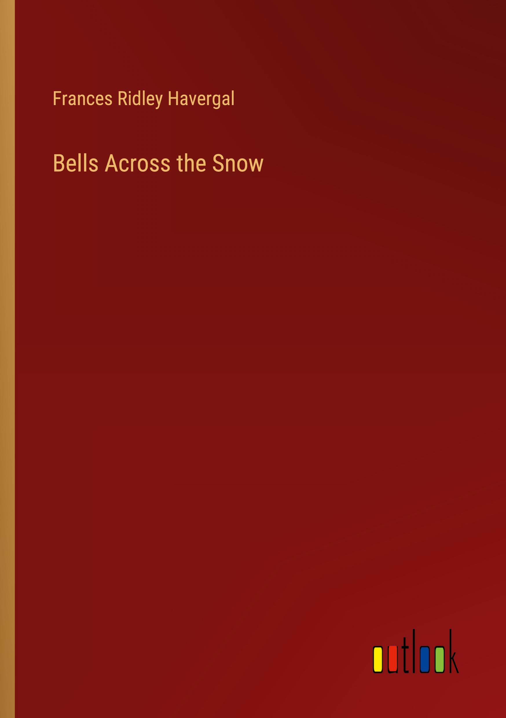 Bells Across the Snow