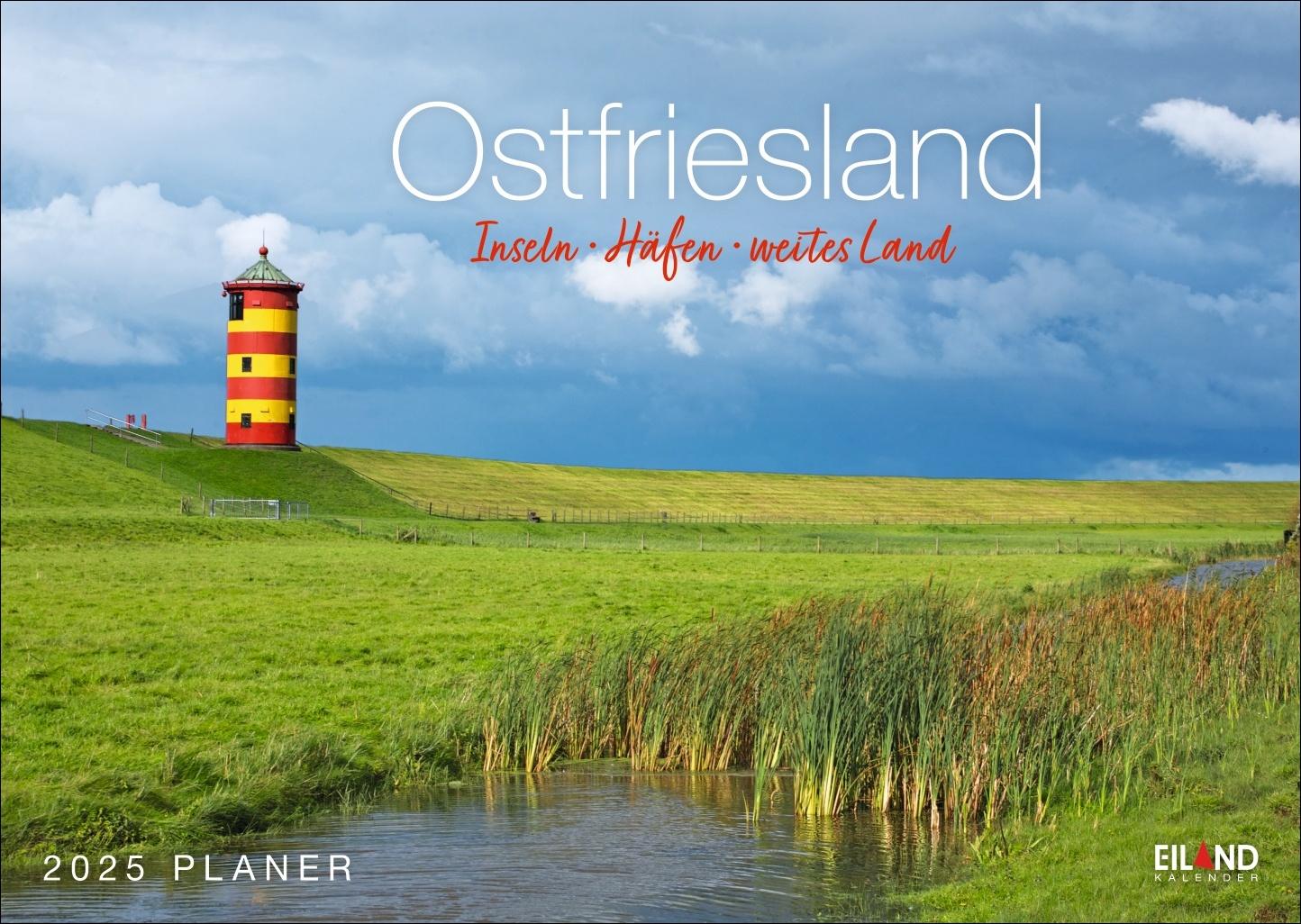 Ostfriesland Kalender 2025 - Inseln · Häfen · weites Land