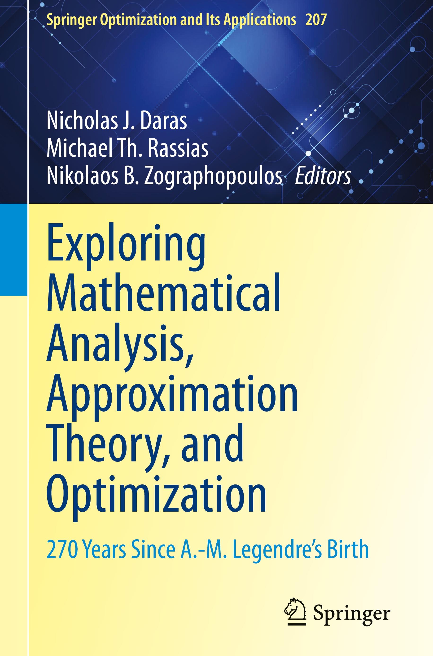 Exploring Mathematical Analysis, Approximation Theory, and Optimization