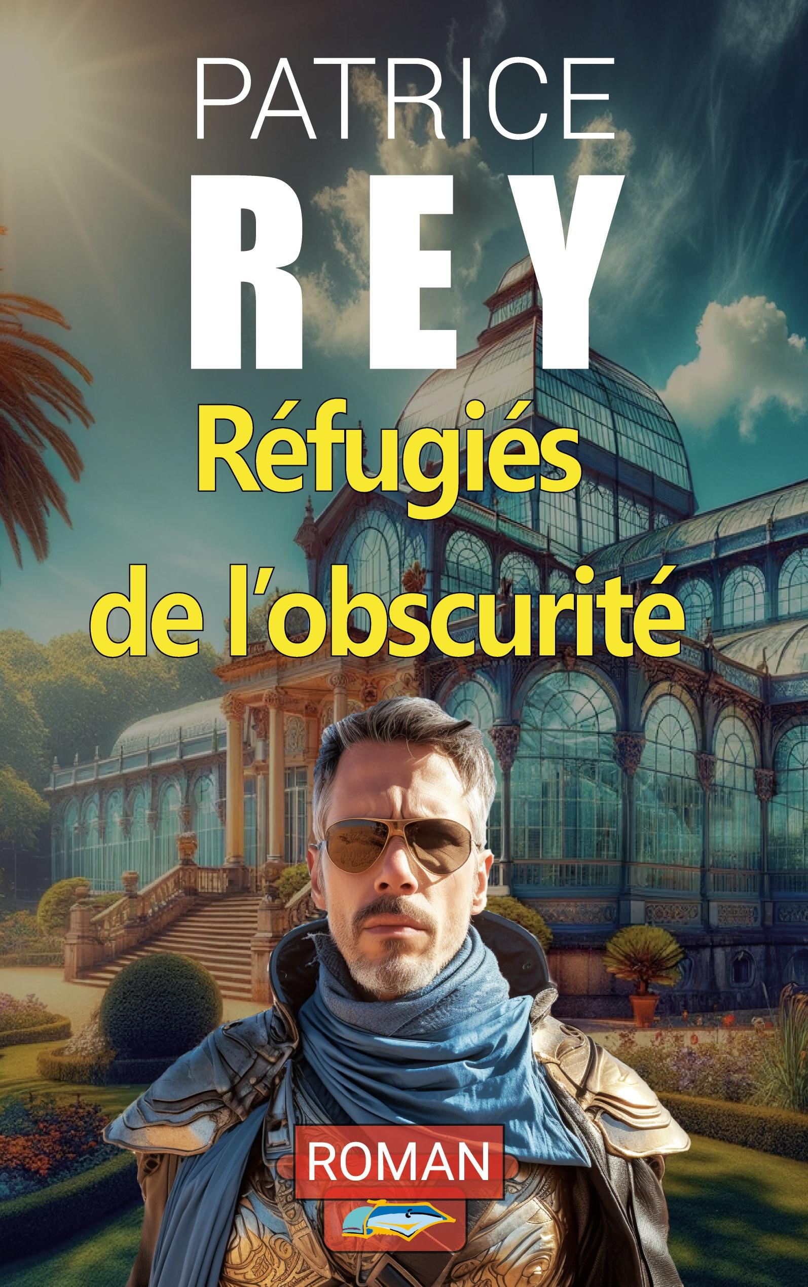 Refugies de l'obscurite