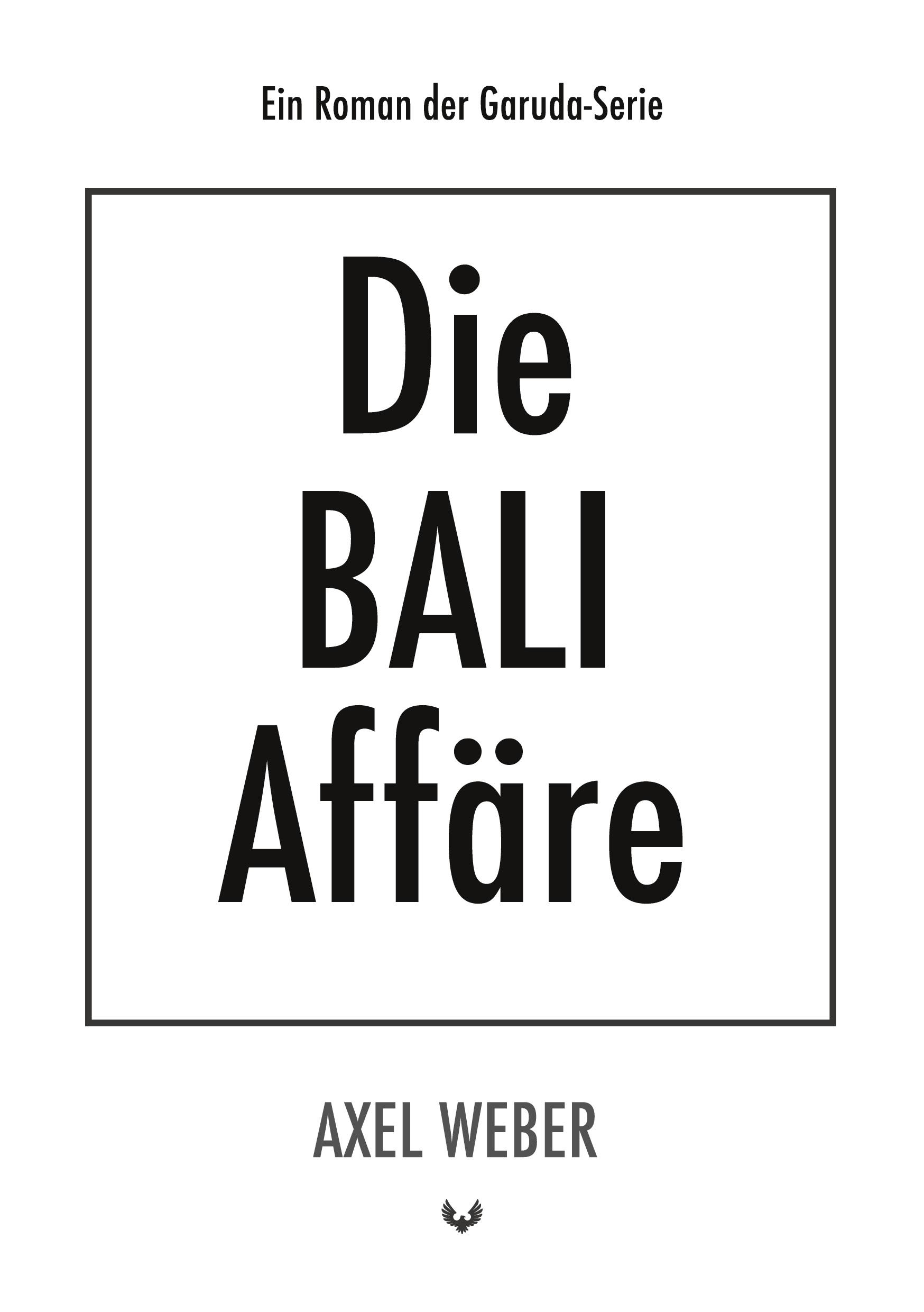 Die Bali Affäre