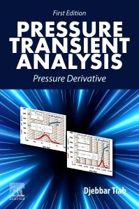 Pressure Transient Analysis