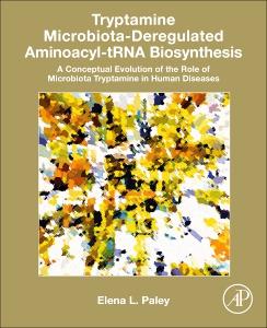 Tryptamine Microbiota-Deregulated Aminoacyl-Trna Biosynthesis