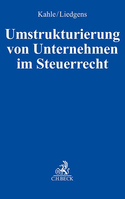 Umstrukturierung von Unternehmen im Steuerrecht