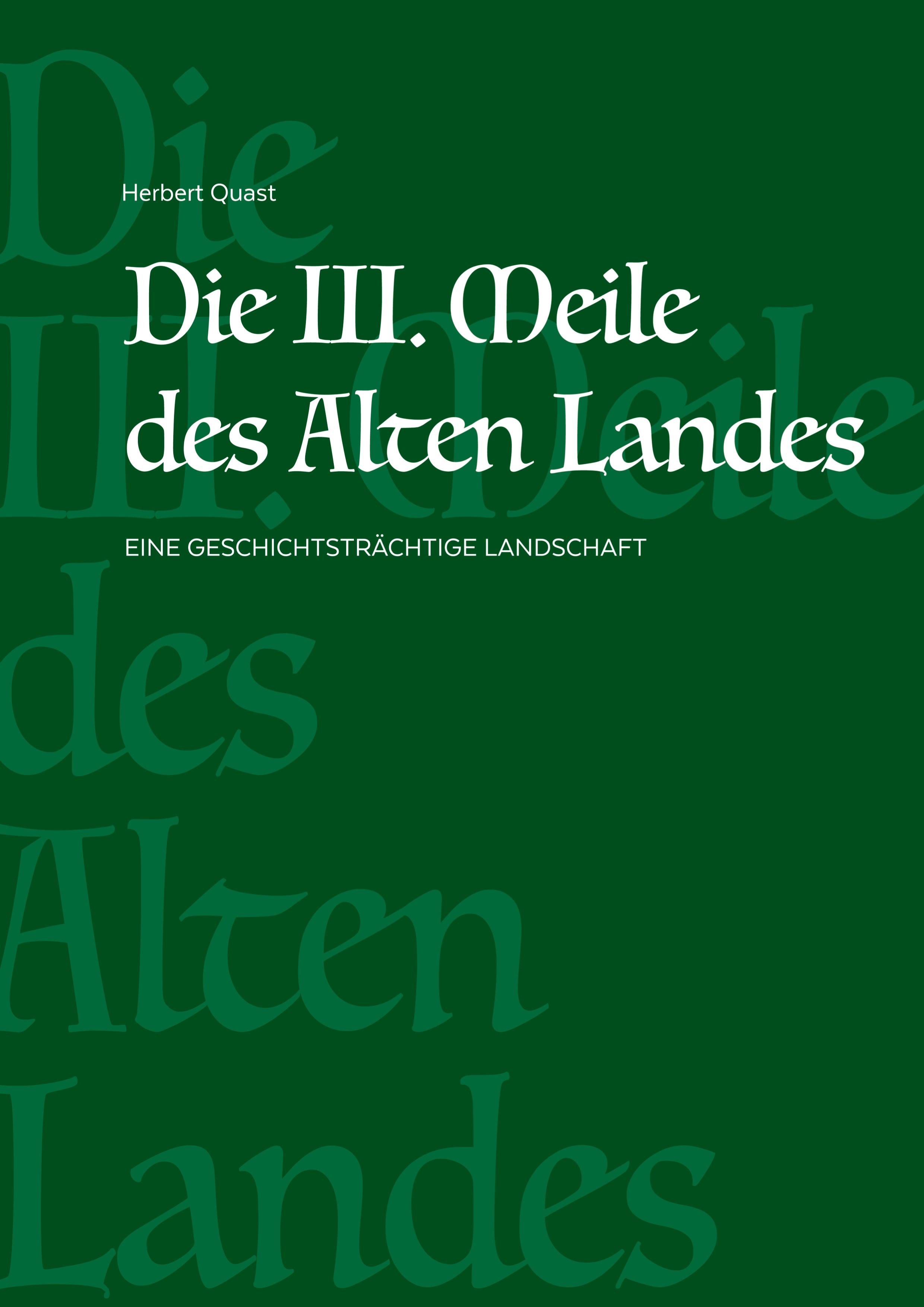 Die III. Meile des Alten Landes