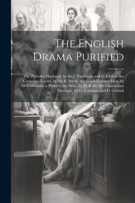 The English Drama Purified