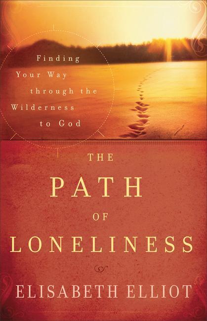 The Path of Loneliness