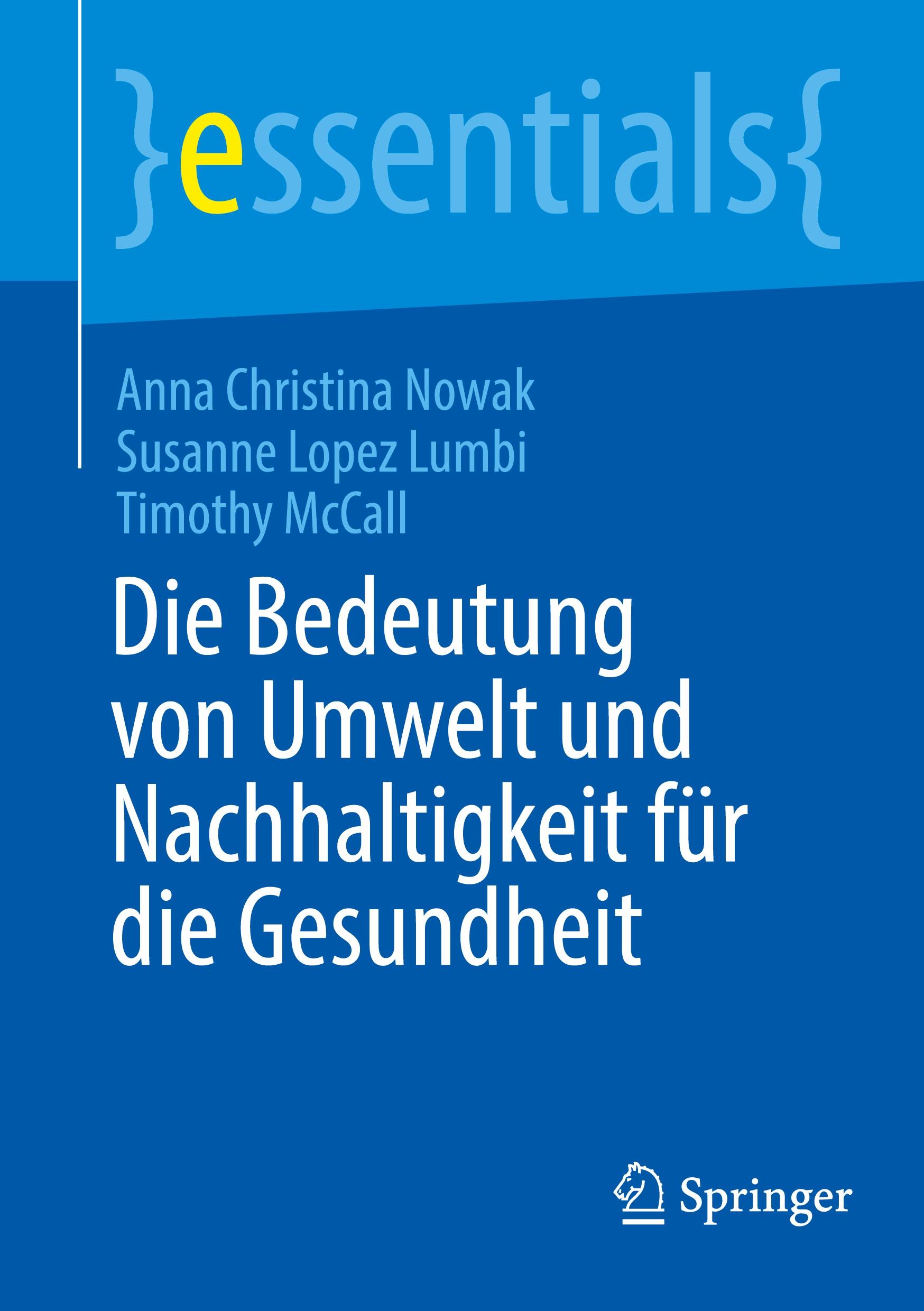 Die Bedeutung von Umwelt und Nachhaltigkeit für die Gesundheit