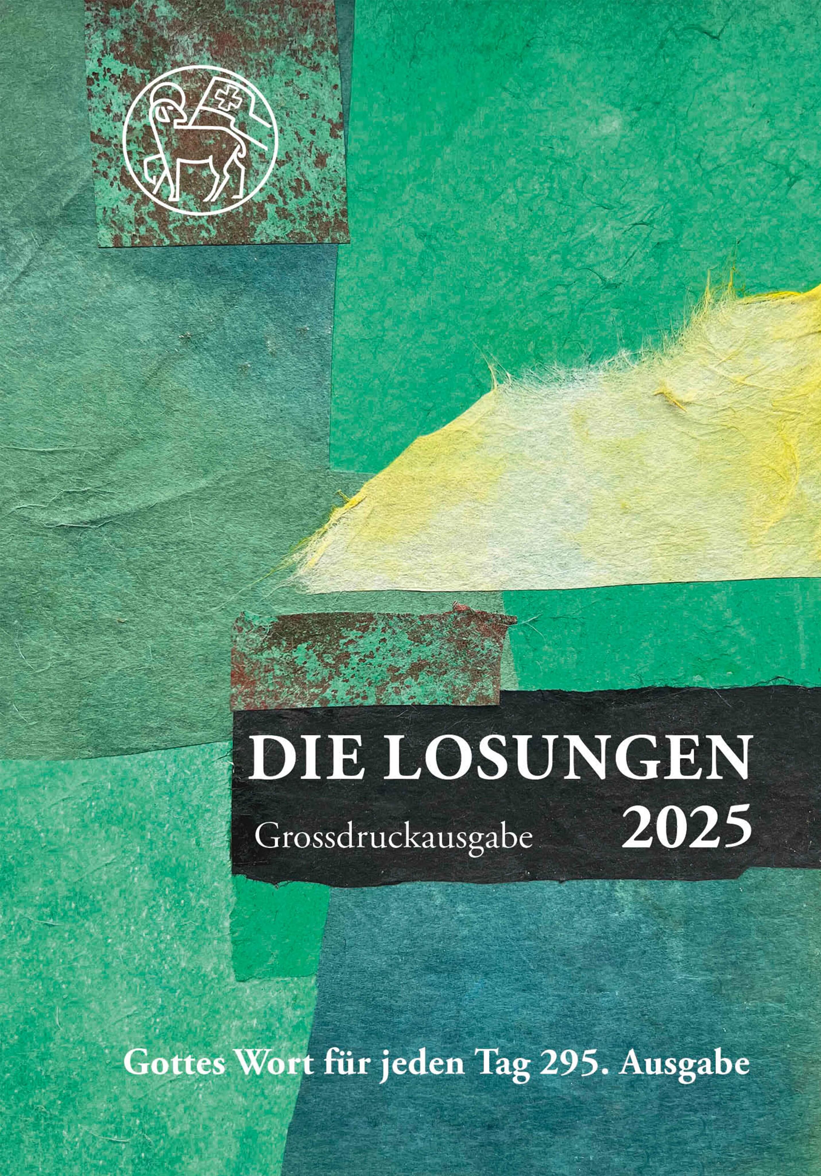 Losungen Schweiz 2025 / Die Losungen 2025