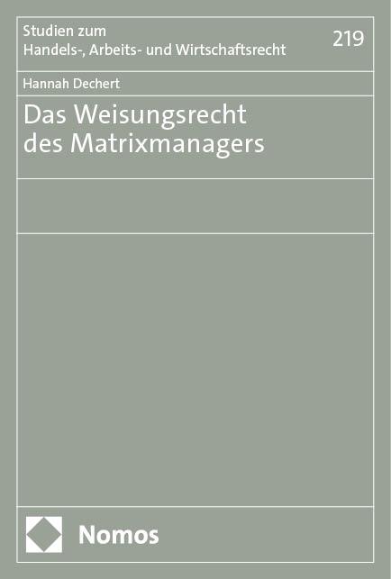 Das Weisungsrecht des Matrixmanagers