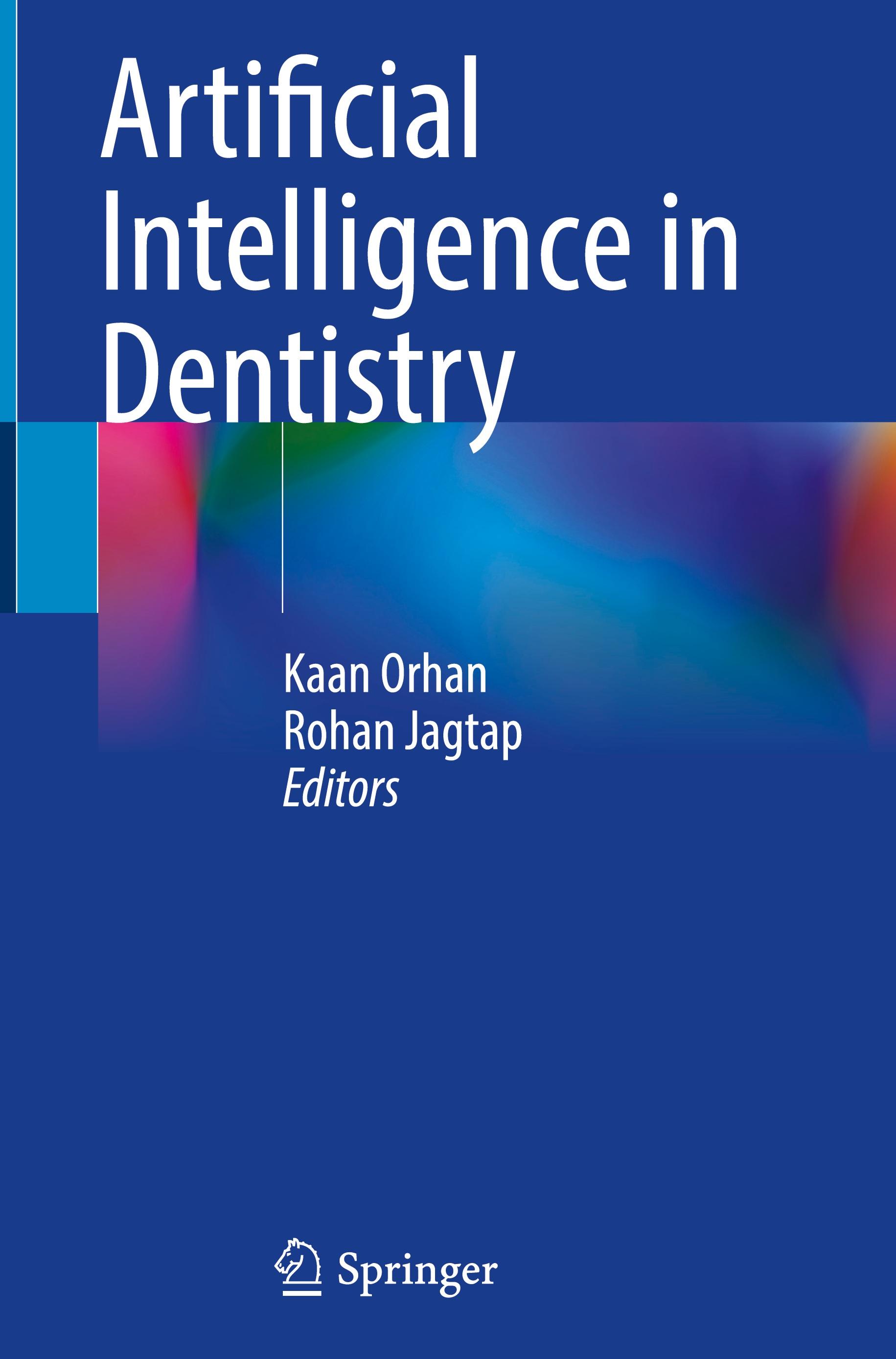 Artificial Intelligence in Dentistry