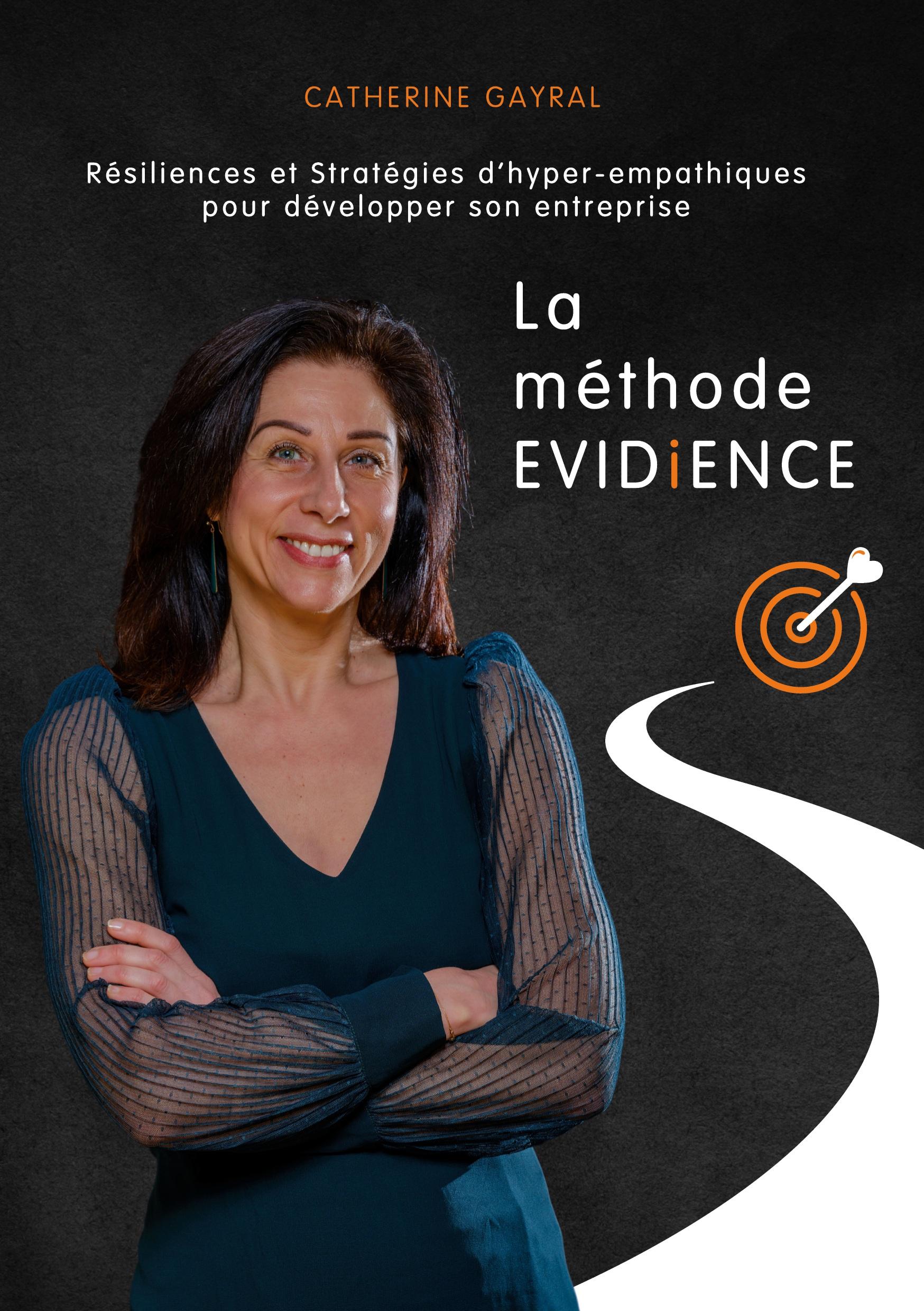 La méthode EVIDiENCE