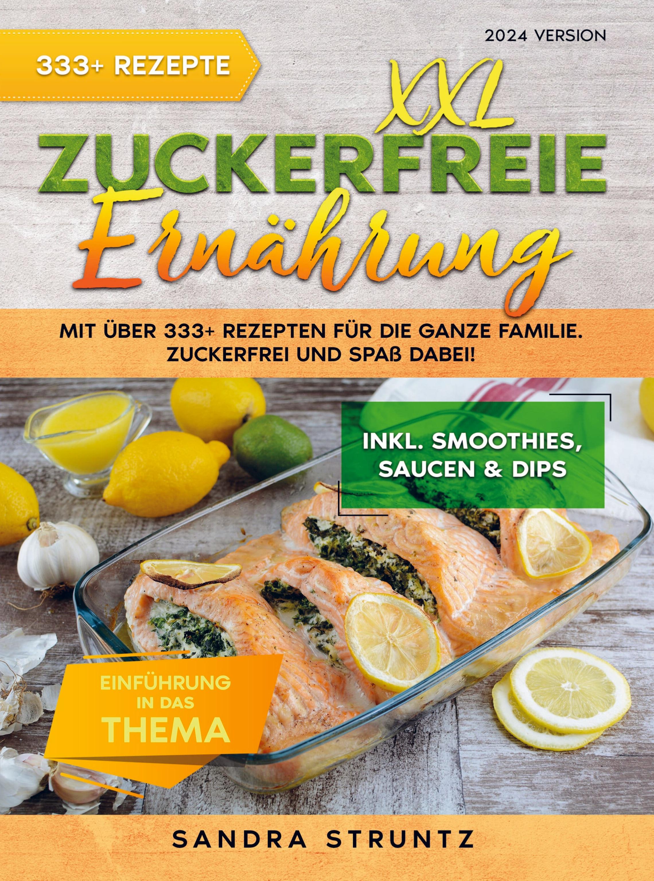 XXL Zuckerfreie Ernährung