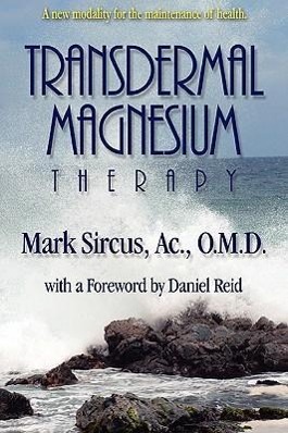 Transdermal Magnesium Therapy