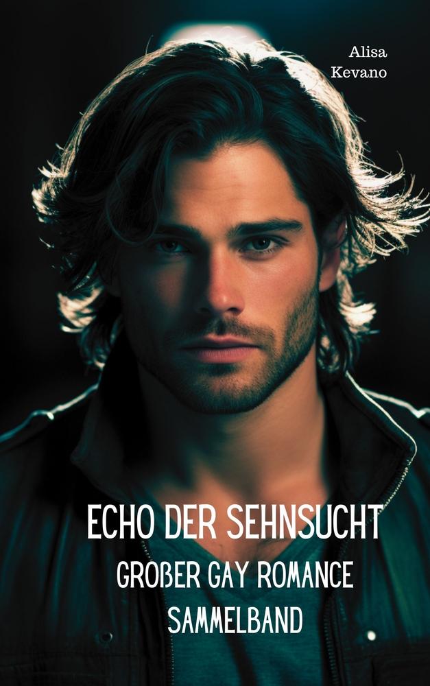 Echo der Sehnsucht