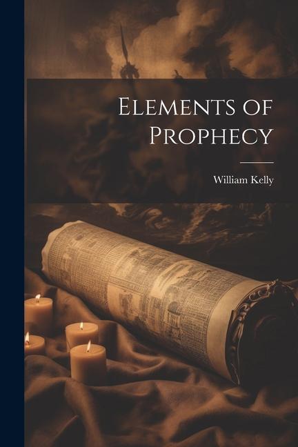 Elements of Prophecy