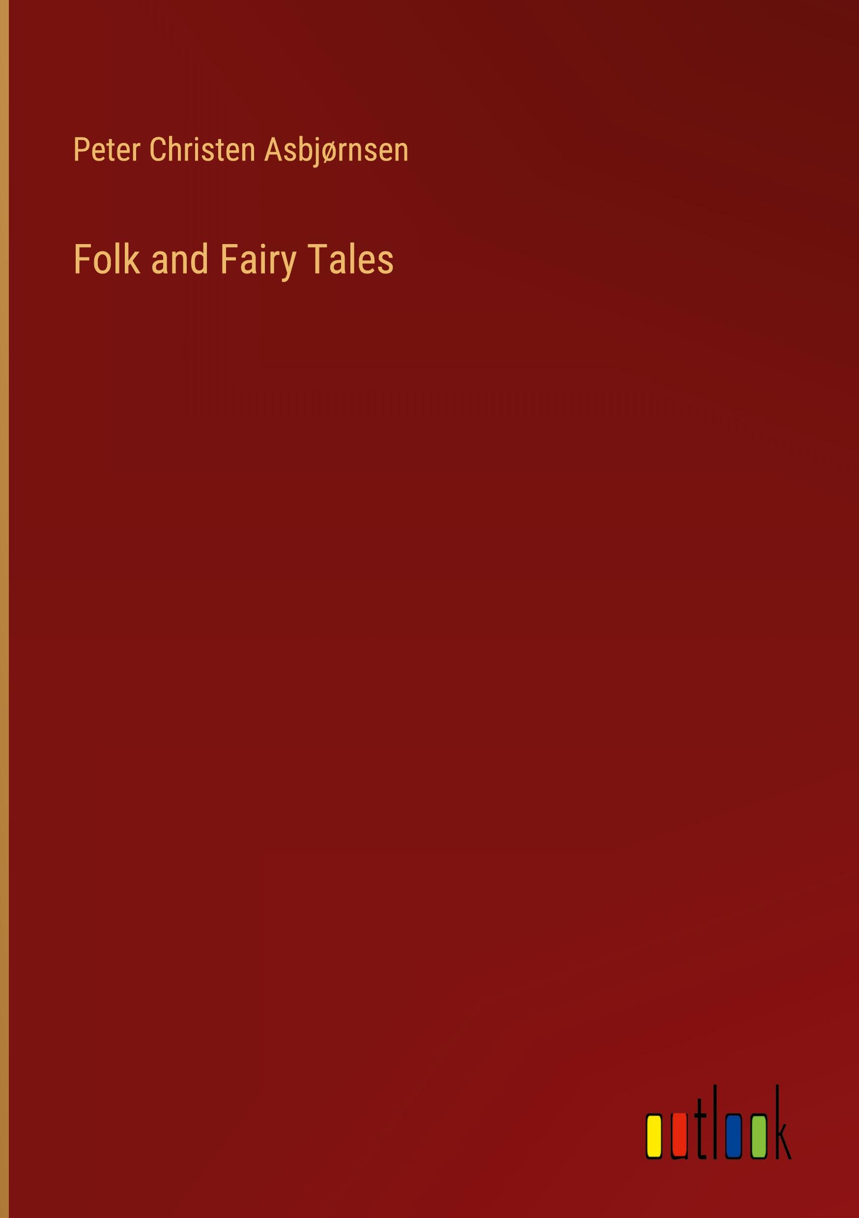 Folk and Fairy Tales