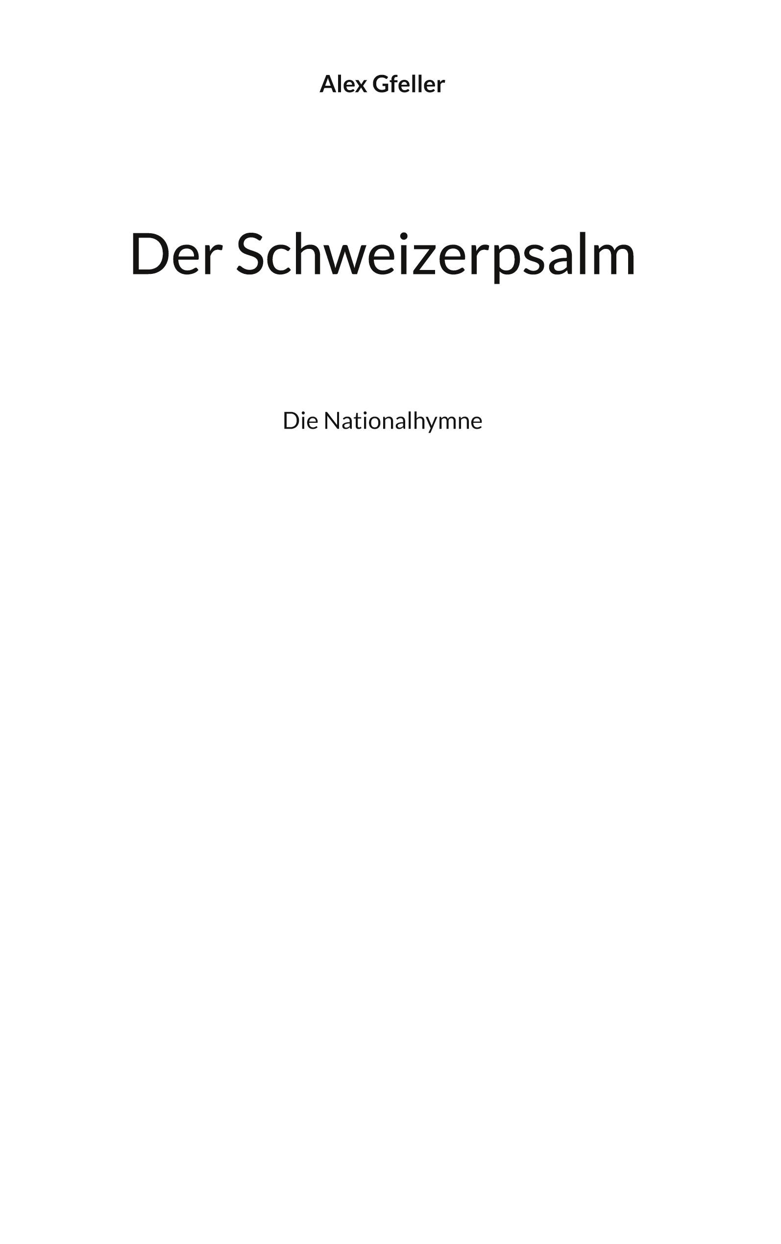 Der Schweizerpsalm