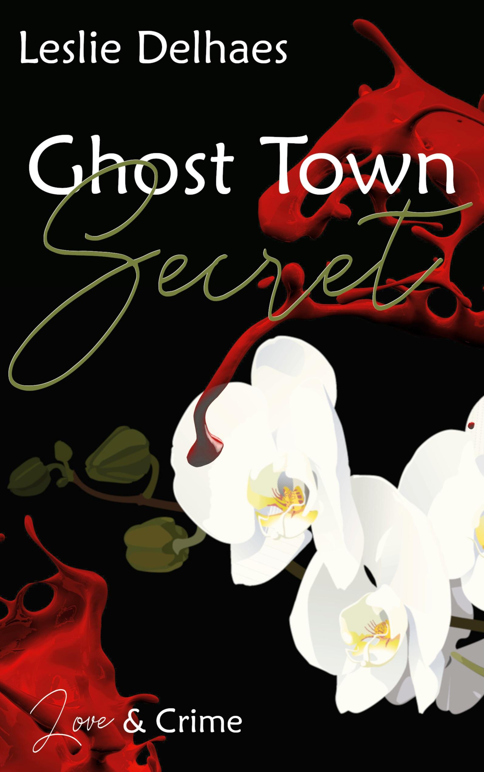 Ghost Town Secret