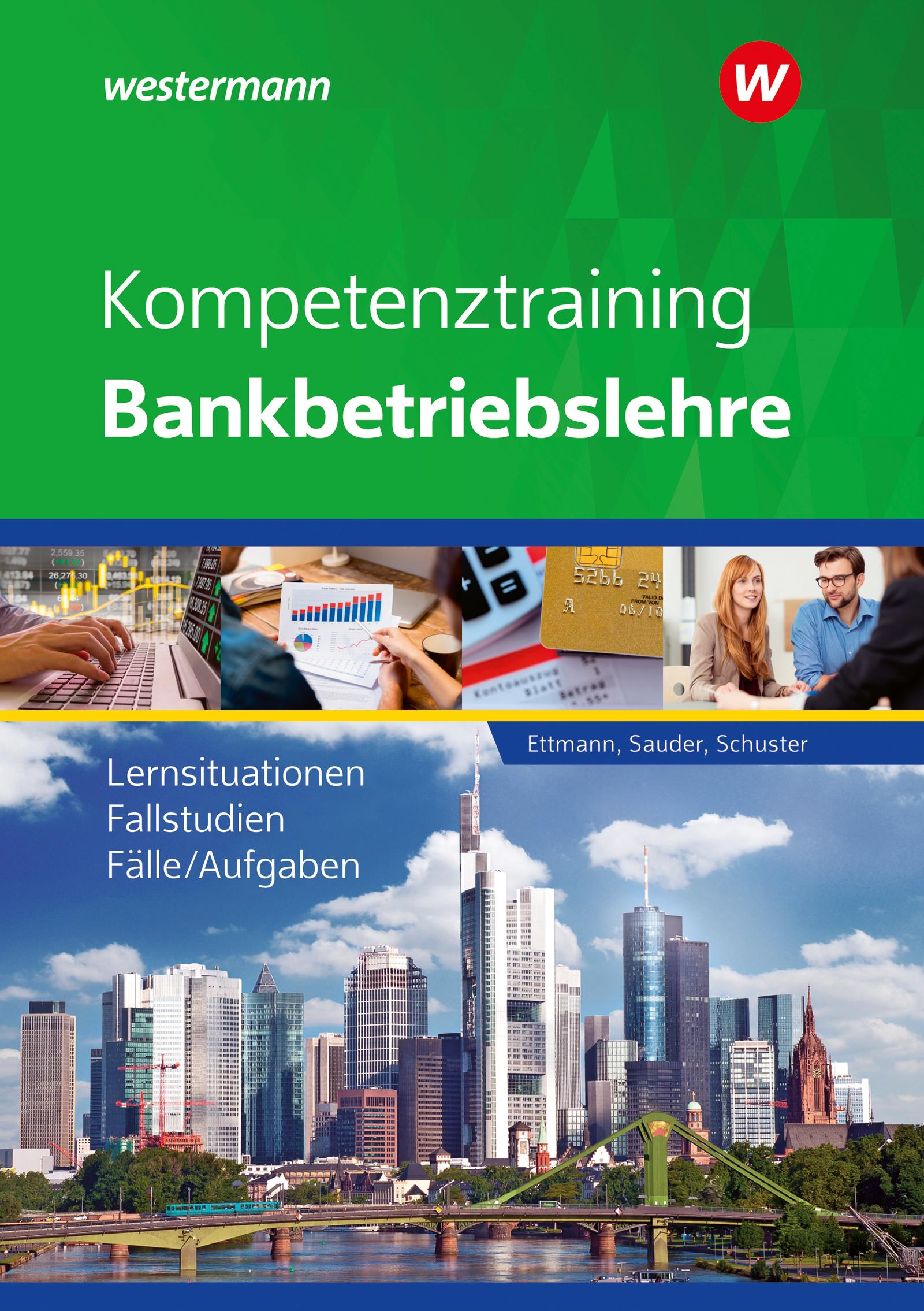 Kompetenztraining Bankbetriebslehre. Schulbuch