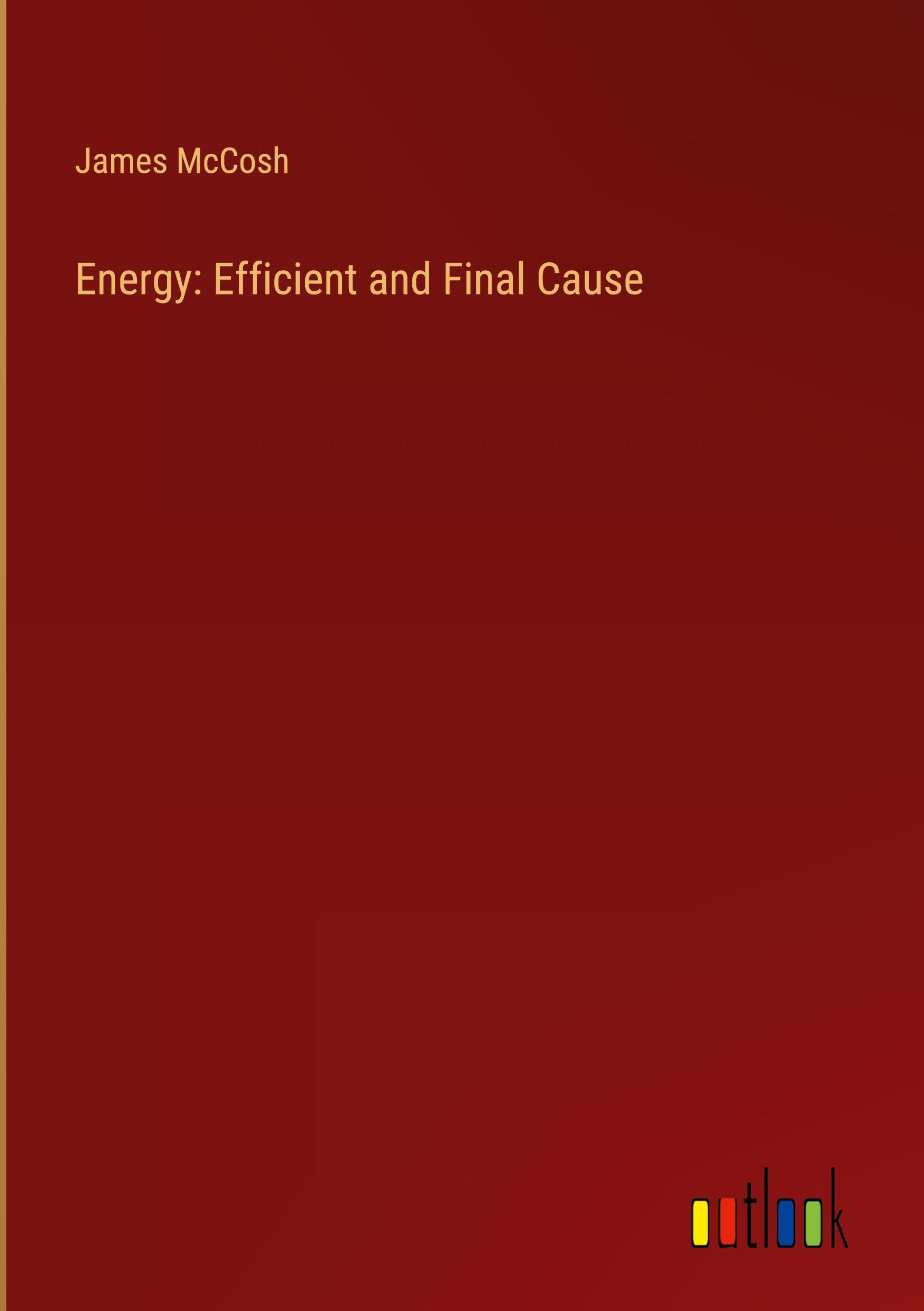 Energy: Efficient and Final Cause