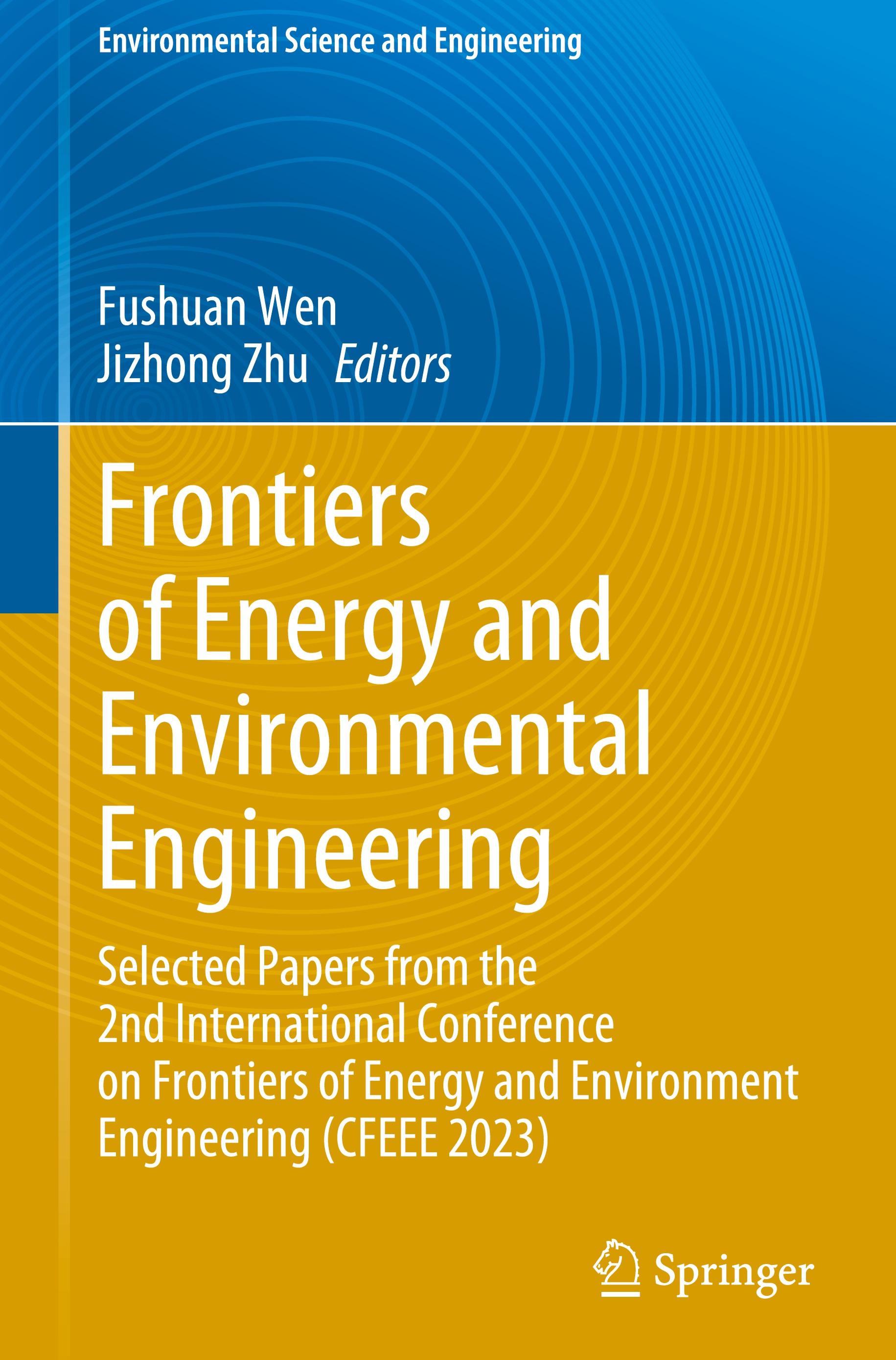 Frontiers of Energy and Environmental Engineering