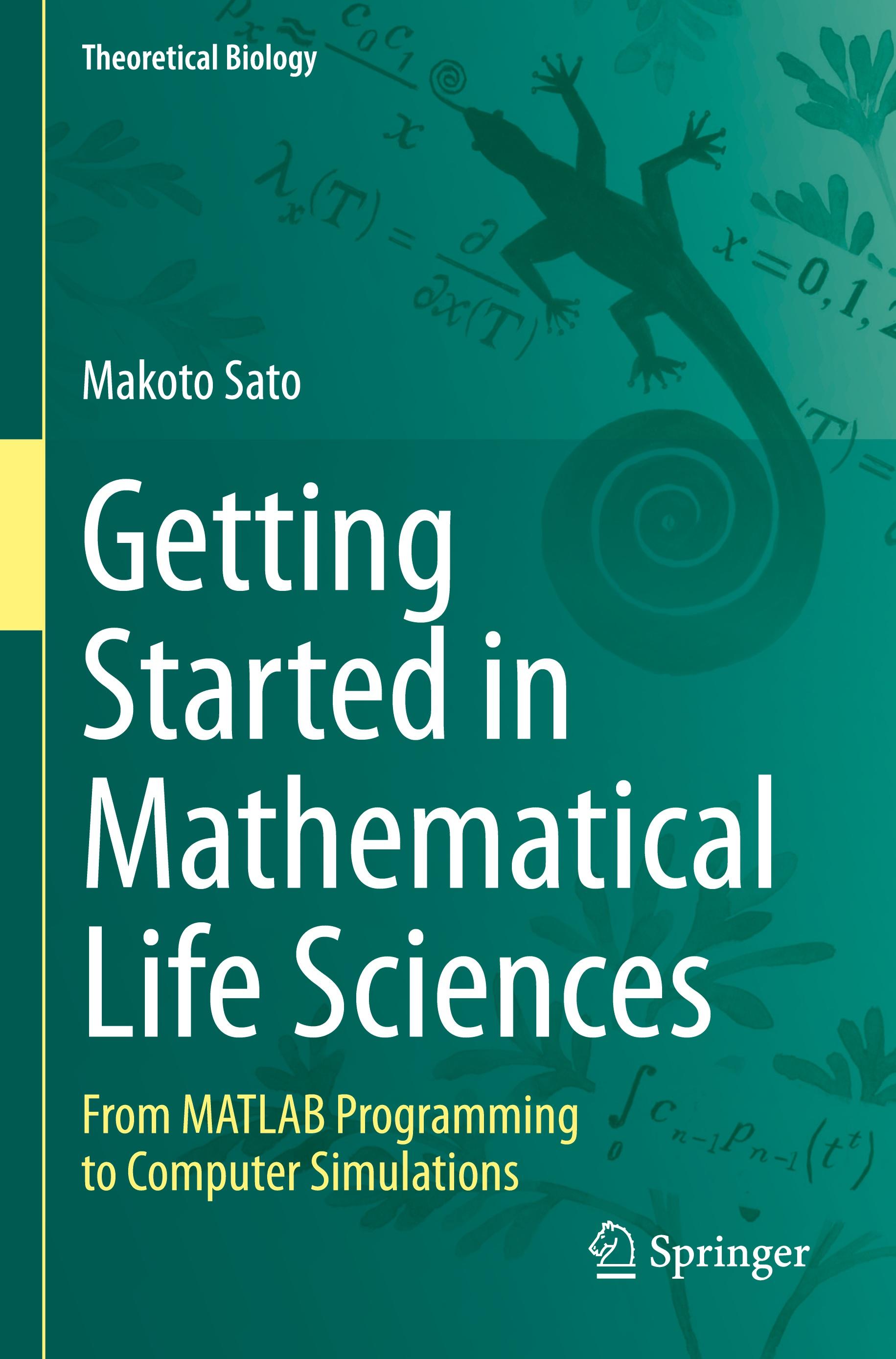 Getting Started in Mathematical Life Sciences