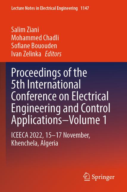 Proceedings of the 5th International Conference on Electrical Engineering and Control Applications