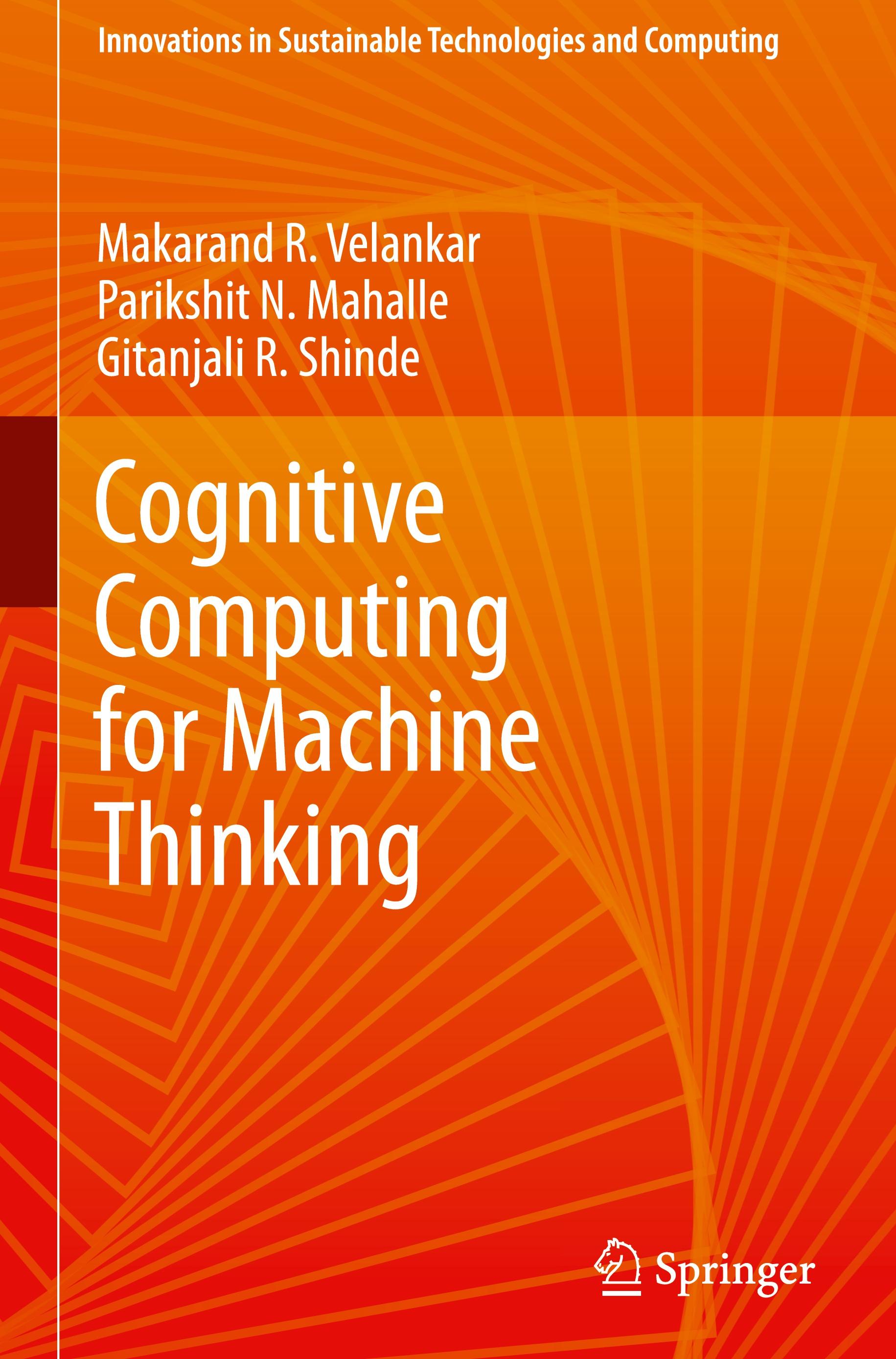 Cognitive Computing for Machine Thinking