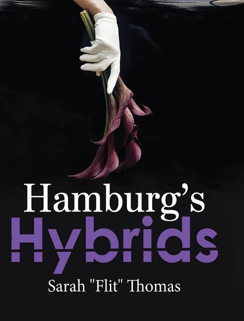 Hamburg's Hybrids