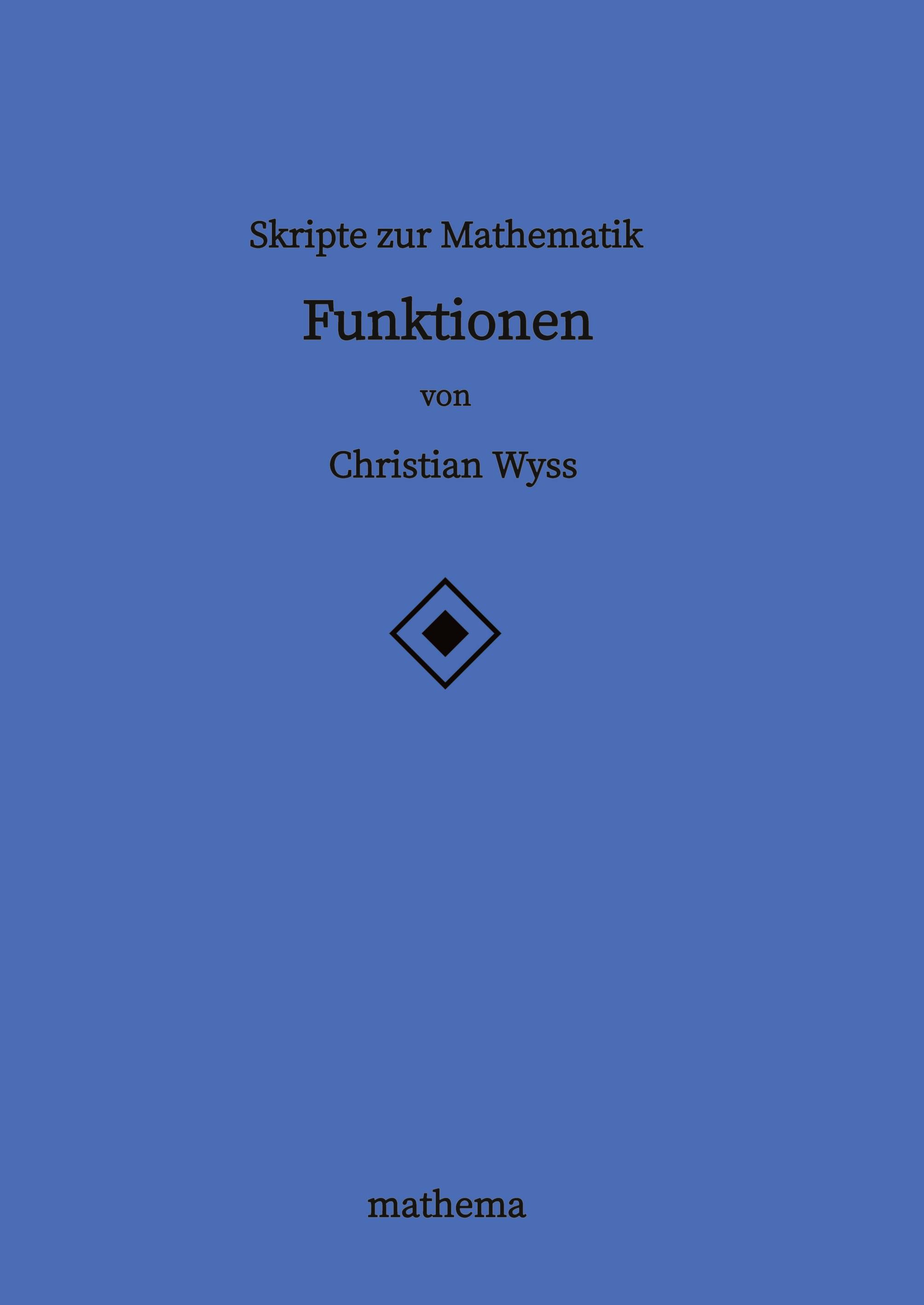 Skripte zur Mathematik - Funktionen