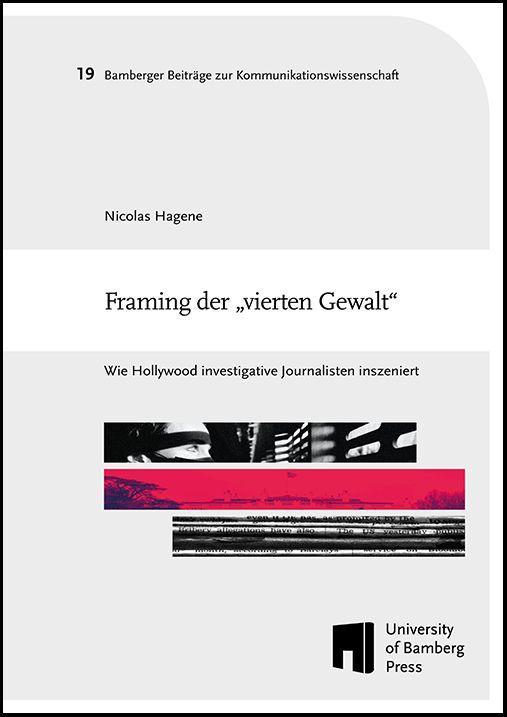 Framing der "vierten Gewalt"