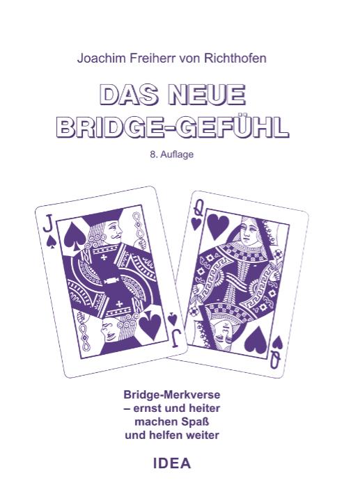 Das neue Bridge-Gefühl