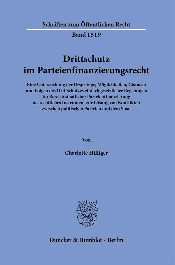 Drittschutz im Parteienfinanzierungsrecht.