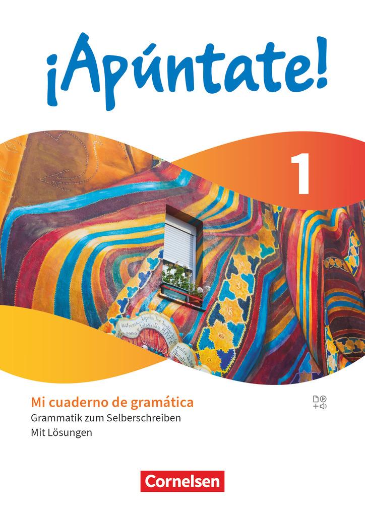 ¡Apúntate! Band 1 - Mi cuaderno de gramática - Grammatik zum Selberschreiben