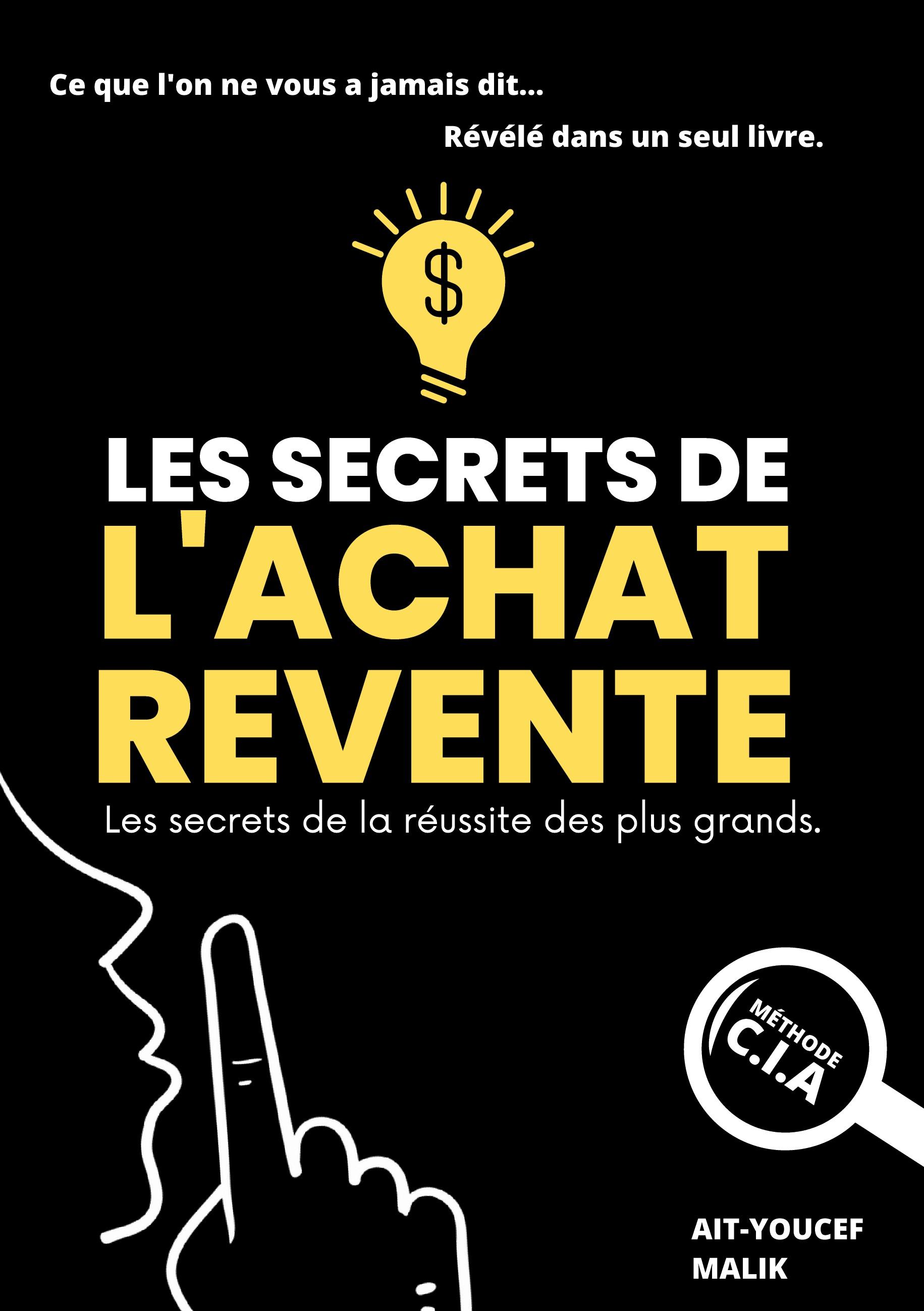 Les Secrets de l'Achat-Revente